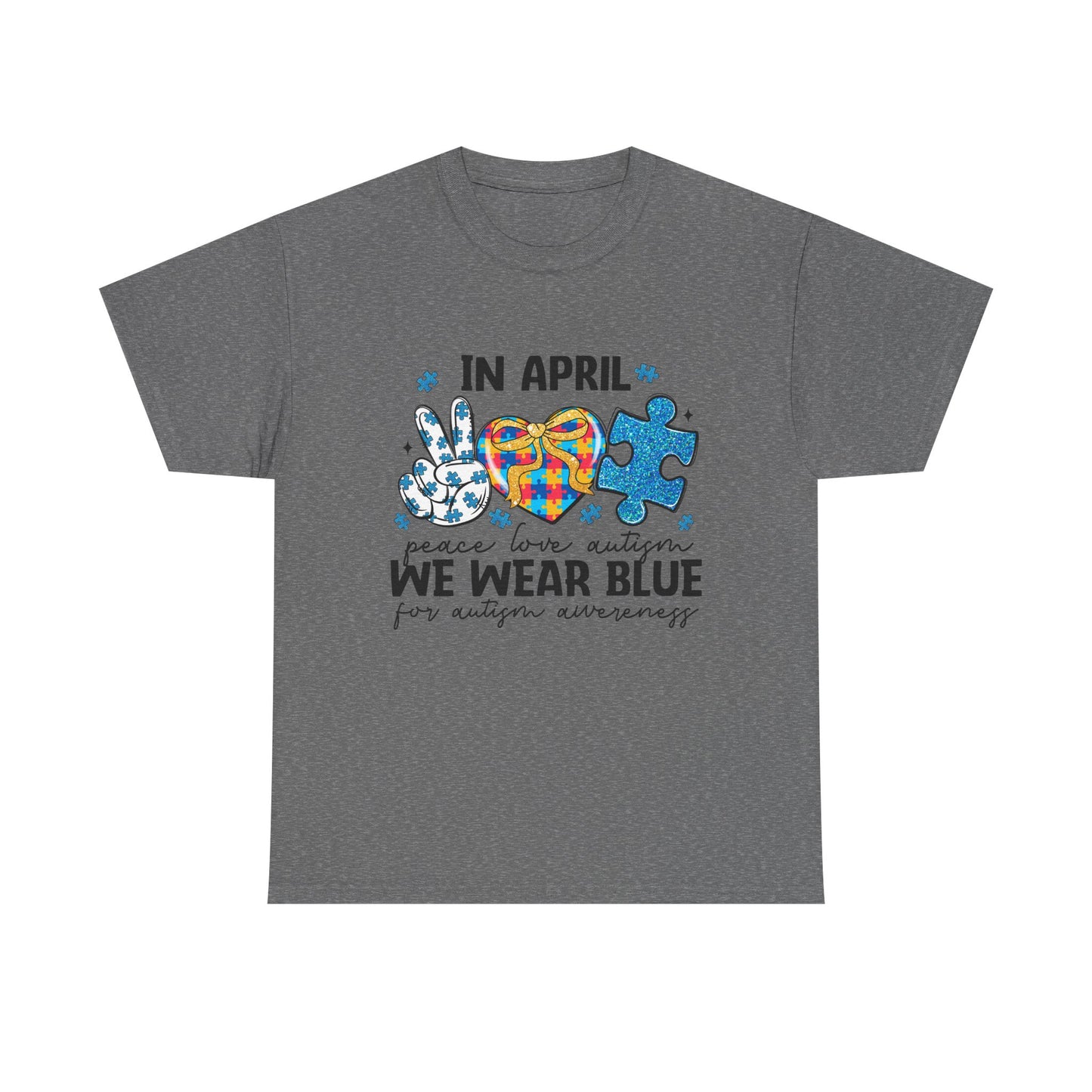 Autism Awareness Tee — "In April We Wear Blue" Puzzle Heart Peace Sign
