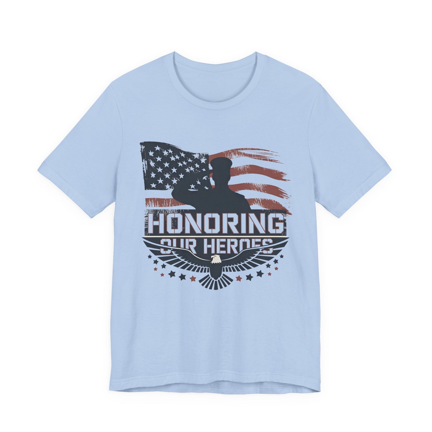 Honoring Our Heroes T-Shirt — American Flag Salute Veteran Memorial Tee