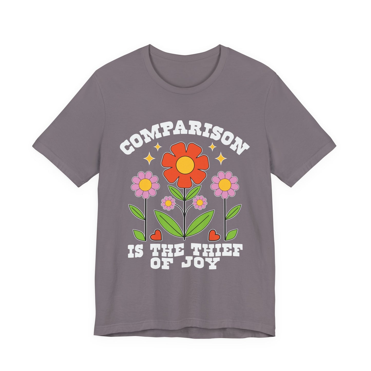 Comparison Is the Thief of Joy Floral T‑Shirt
