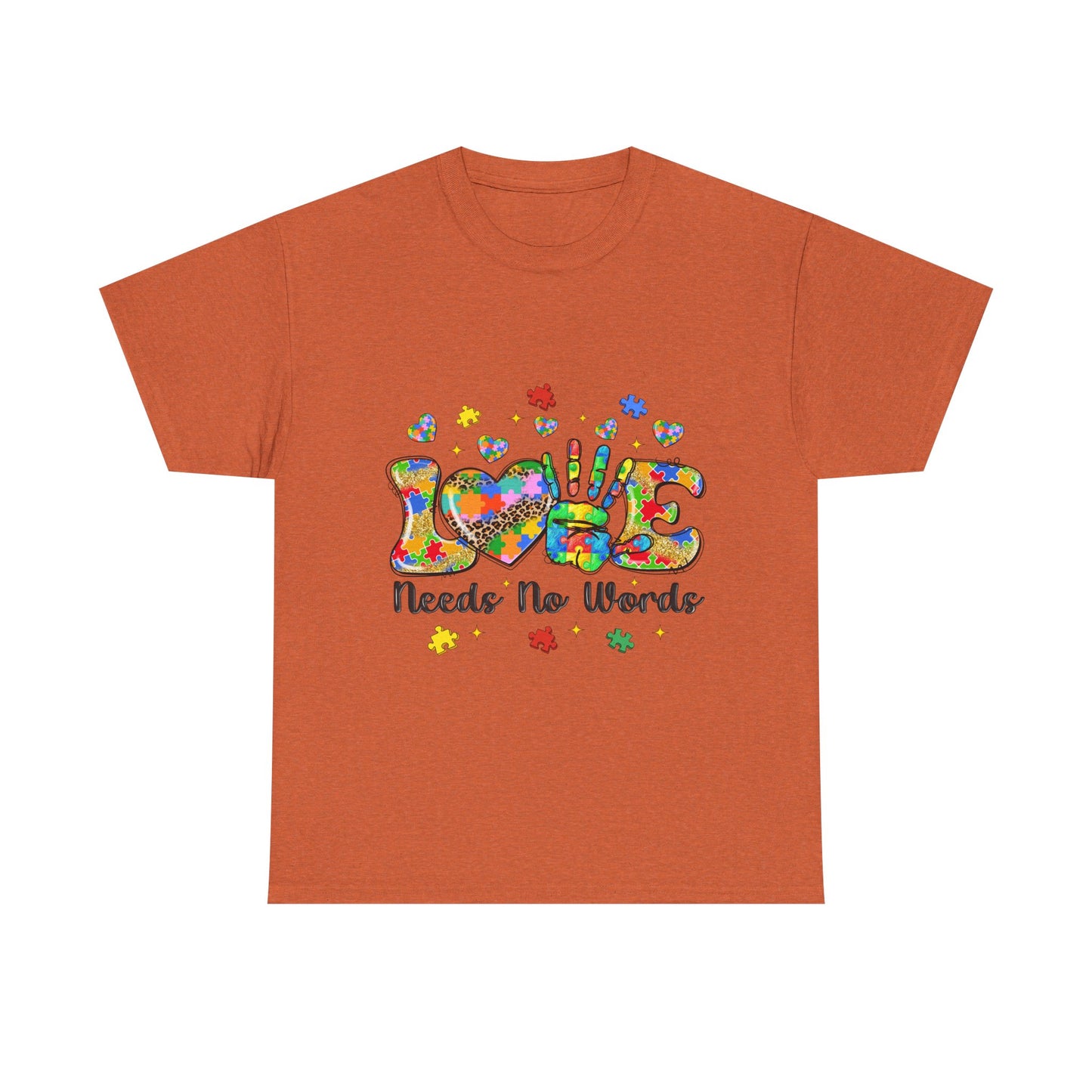 T-Shirt — "Love Needs No Words" Autism Awareness Graphic Tee