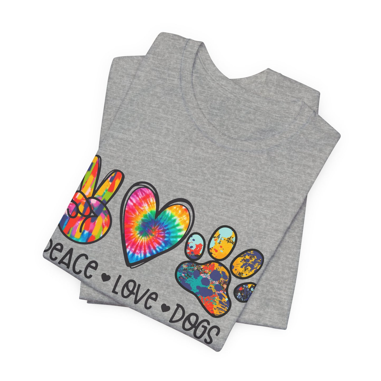 Peace Love Dogs Tie-Dye T-Shirt