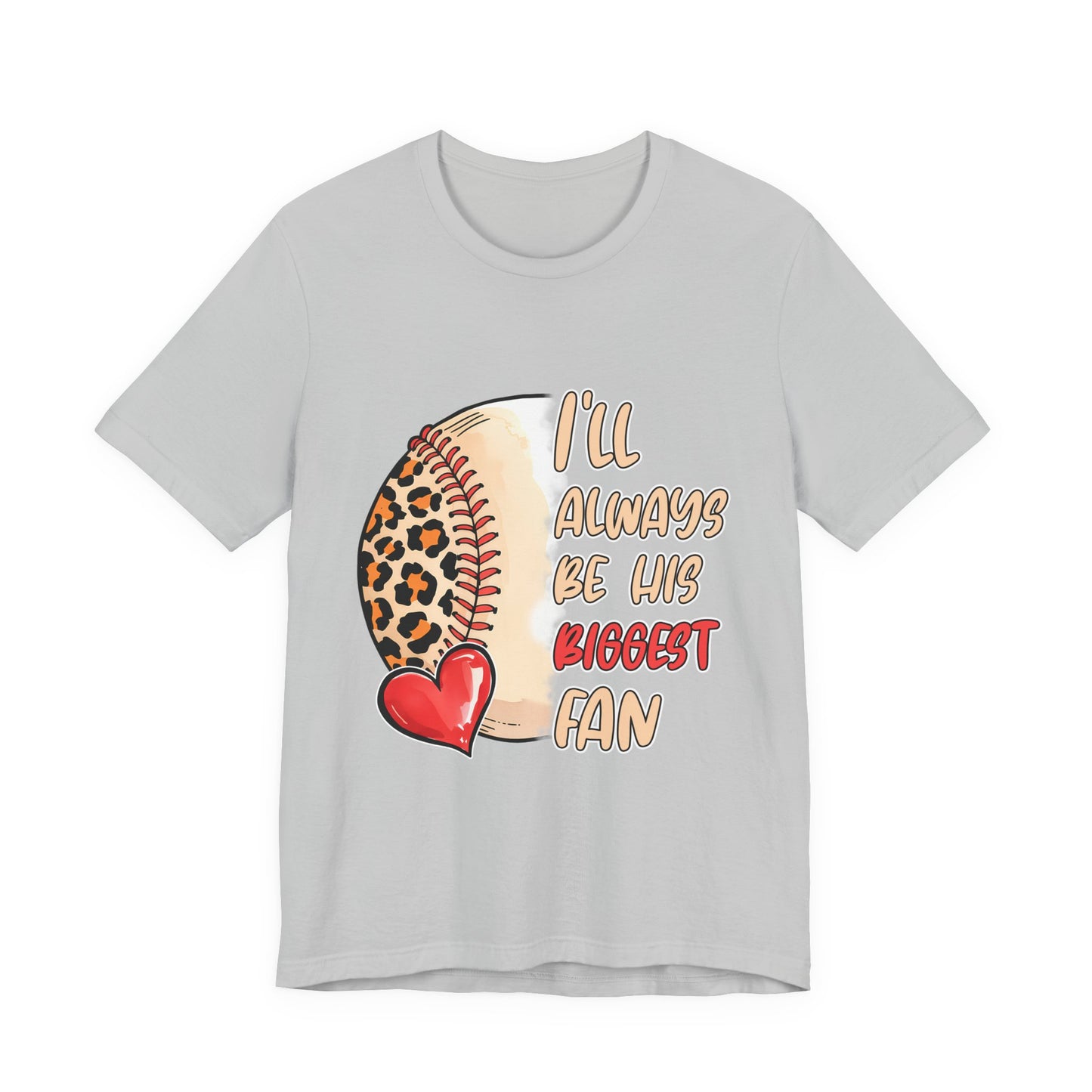 I'll Always Be His Biggest Fan Baseball Tee — Leopard Softball Mom Shirt
