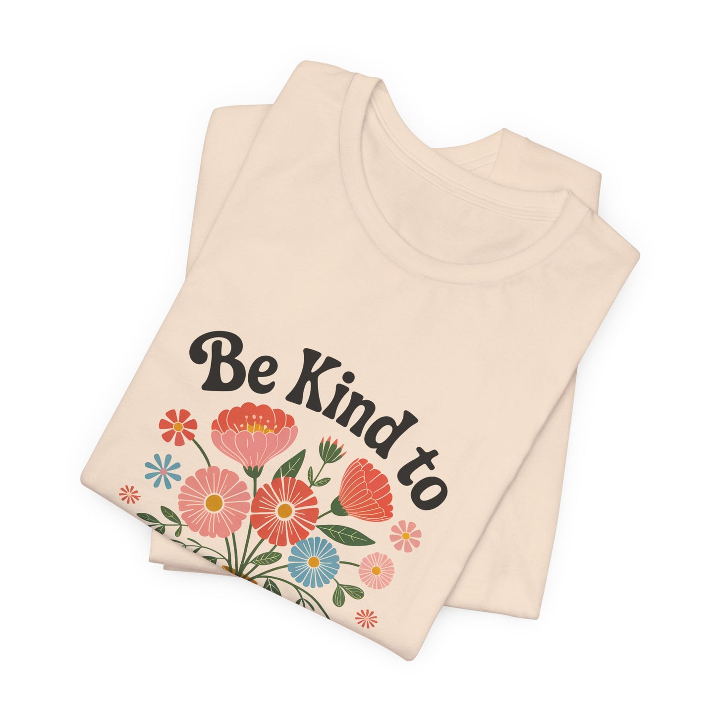 Be Kind to Your Mind Floral Tee
