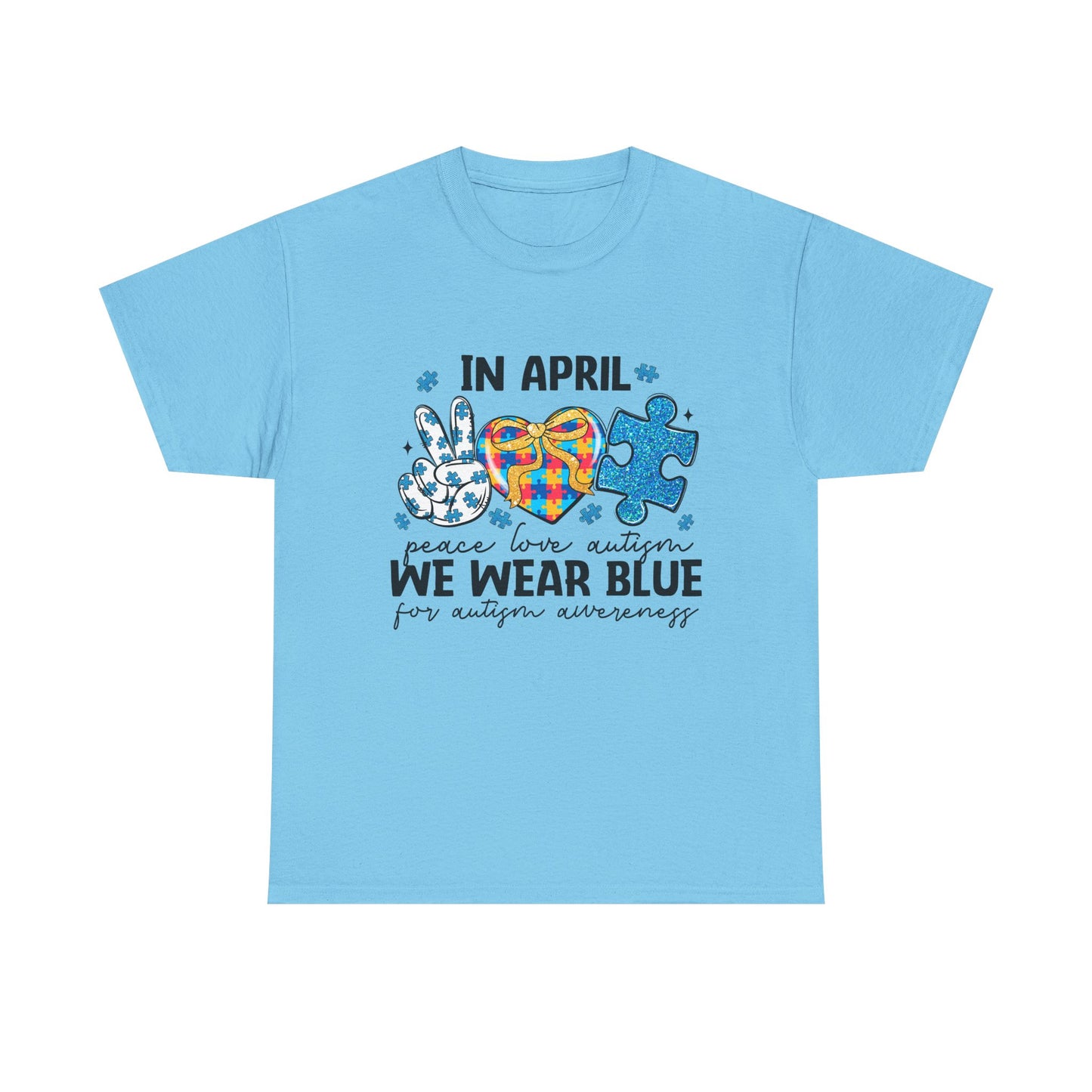 Autism Awareness Tee — "In April We Wear Blue" Puzzle Heart Peace Sign