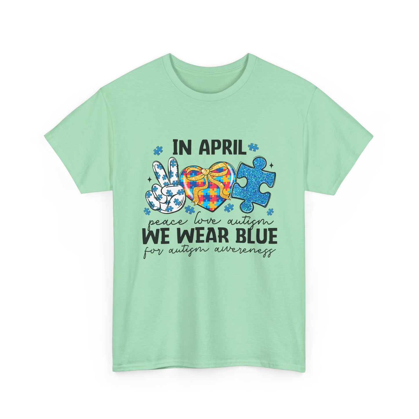 Autism Awareness Tee — "In April We Wear Blue" Puzzle Heart Peace Sign