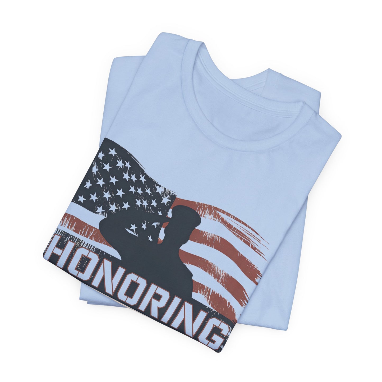 Honoring Our Heroes T-Shirt — American Flag Salute Veteran Memorial Tee