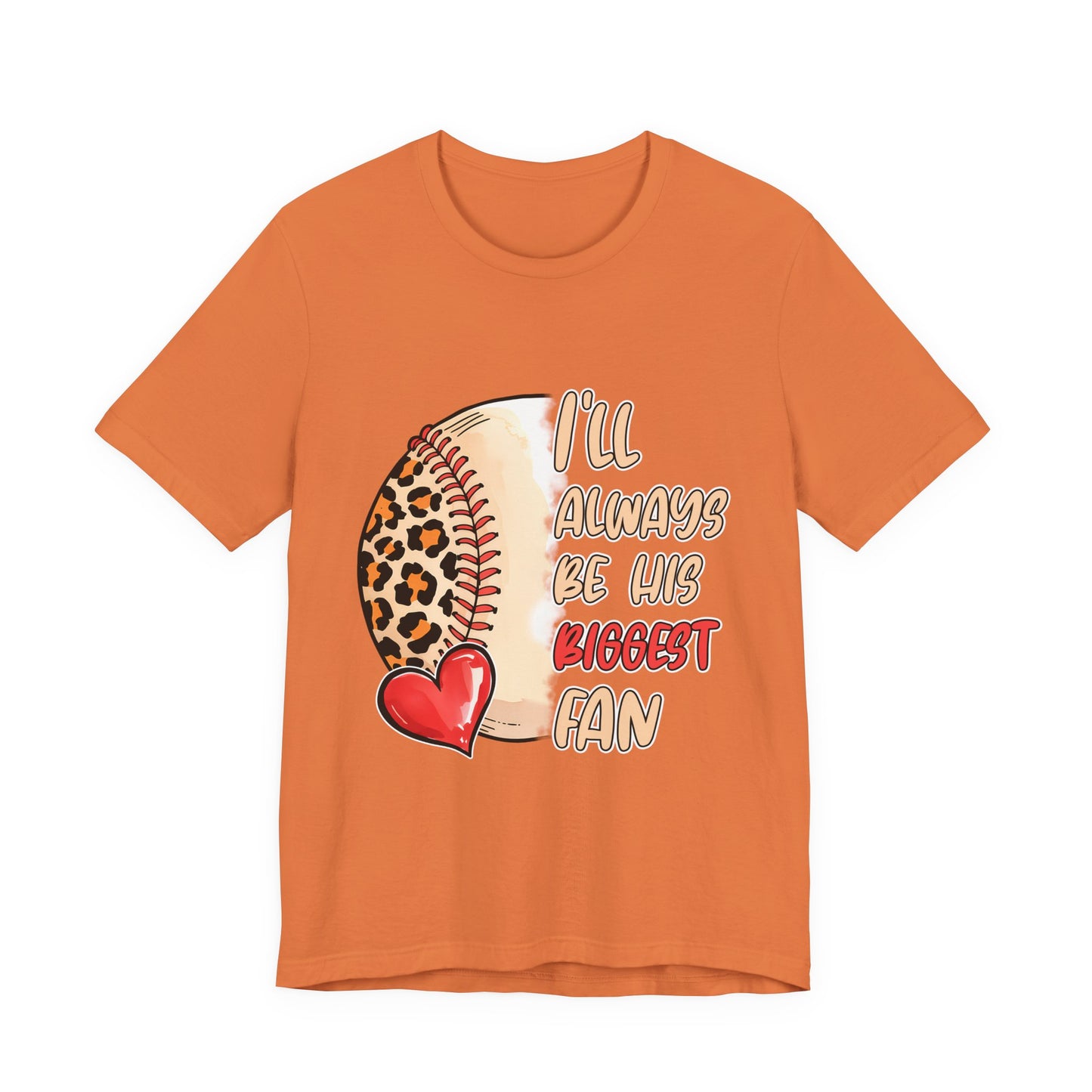 I'll Always Be His Biggest Fan Baseball Tee — Leopard Softball Mom Shirt