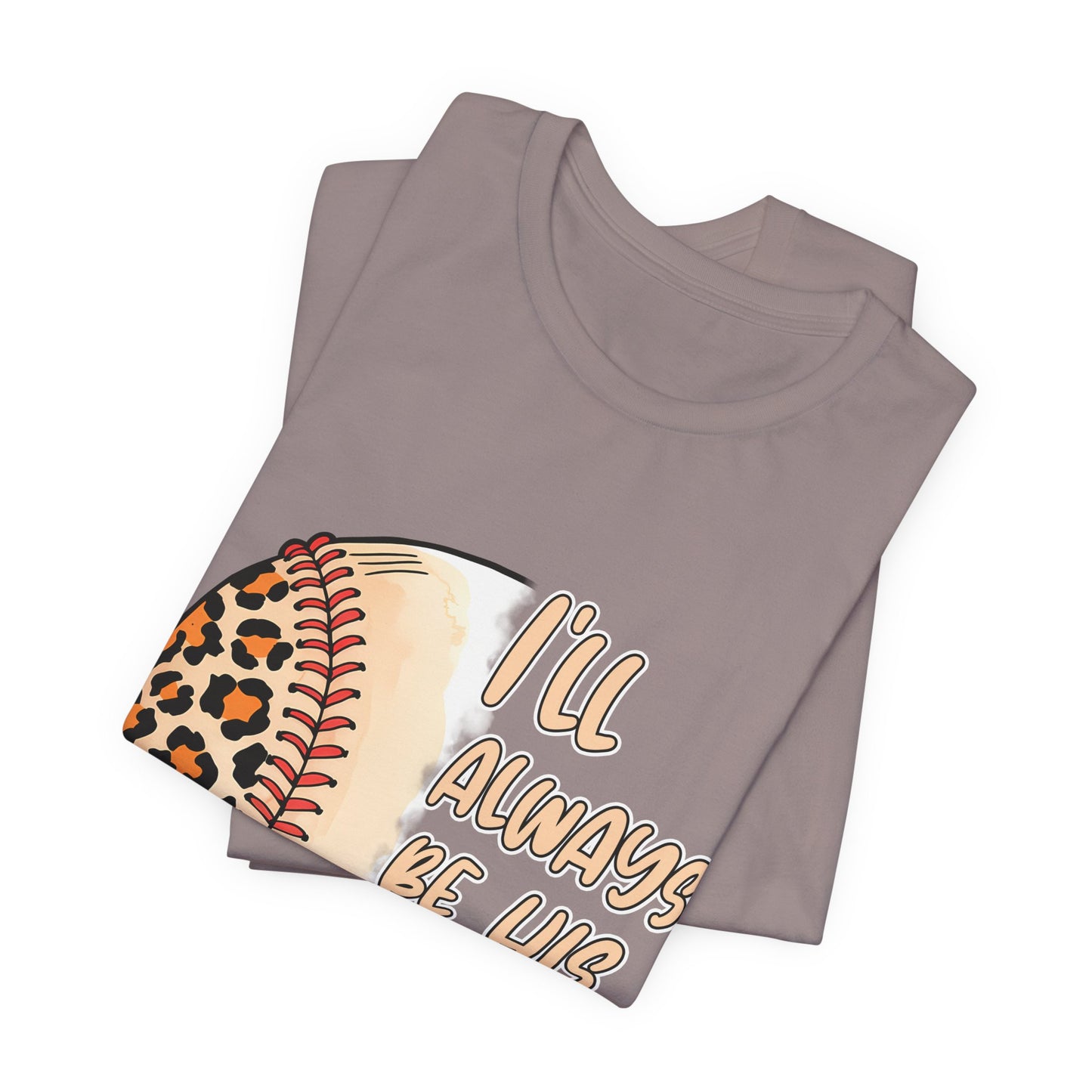 I'll Always Be His Biggest Fan Baseball Tee — Leopard Softball Mom Shirt