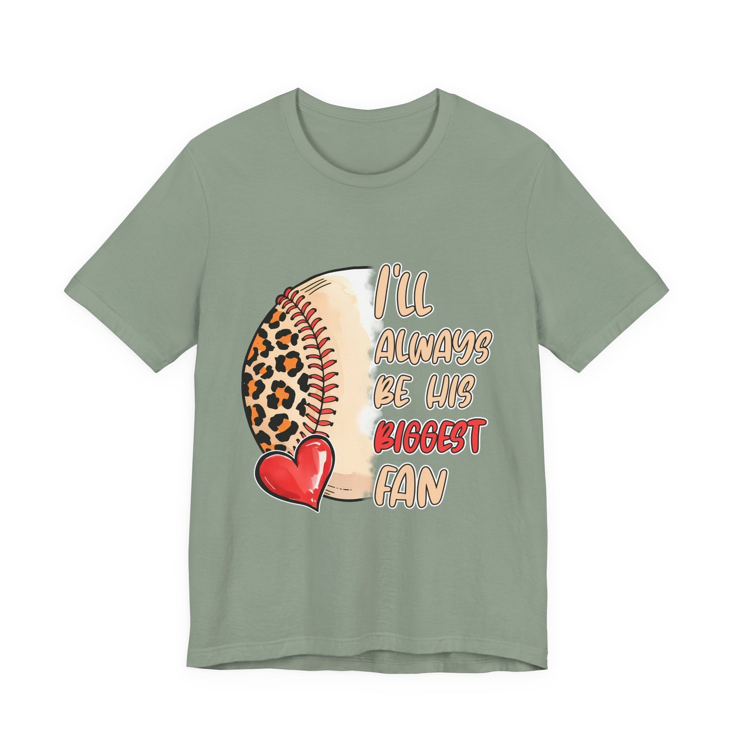 I'll Always Be His Biggest Fan Baseball Tee — Leopard Softball Mom Shirt