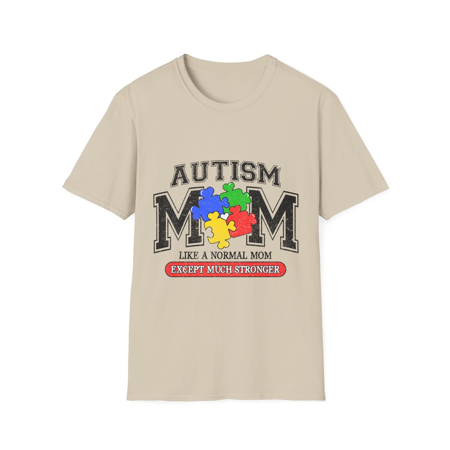 Autism Mom T-Shirt — "Like a Normal Mom Except Much Stronger" Puzzle Heart Tee