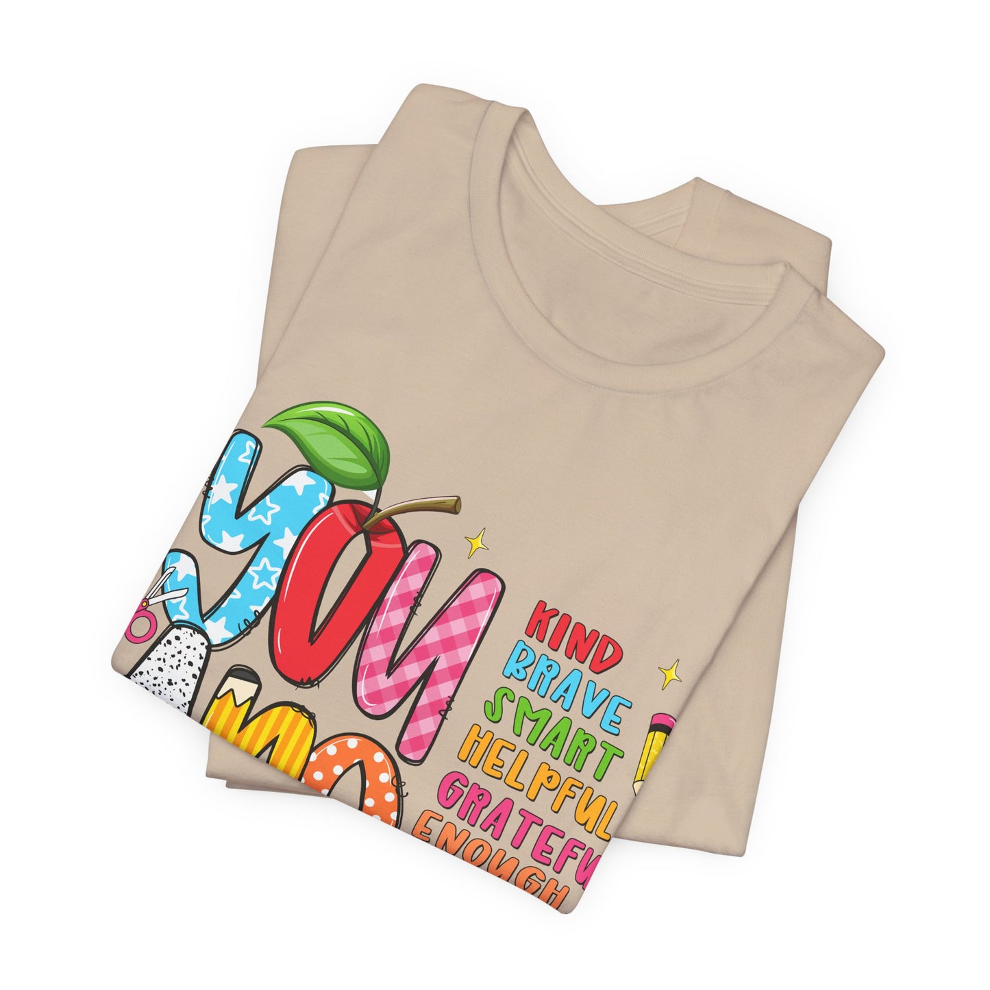 You Are Inspirational Graphic Tee — "You Are" Positive Affirmation T-Shirt for Teachers, Students & Self-Love