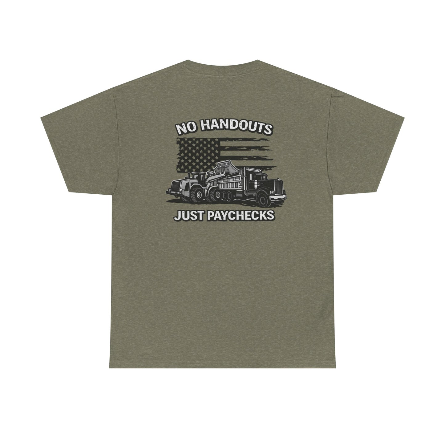 Truck Driver T-Shirt — "No Handouts Just Paychecks" Patriotic Semi-Truck Tee