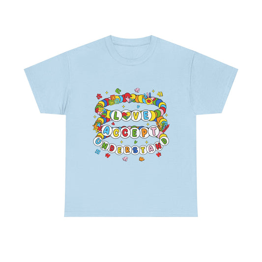 Love Accept Understand T-Shirt — Rainbow Positive Message Tee
