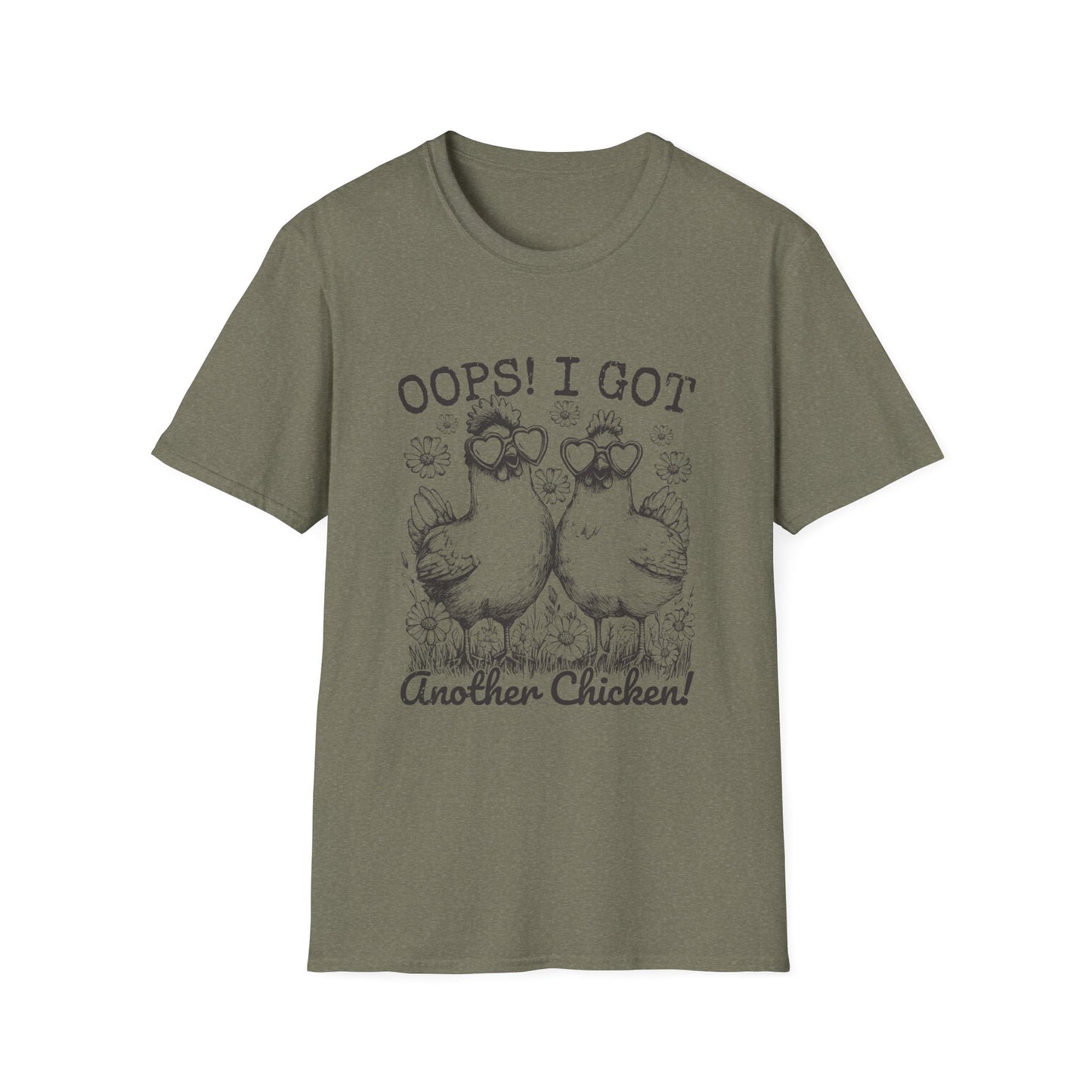 T-Shirt — “Oops! I Got Another Chicken” Cute Hen Graphic Tee