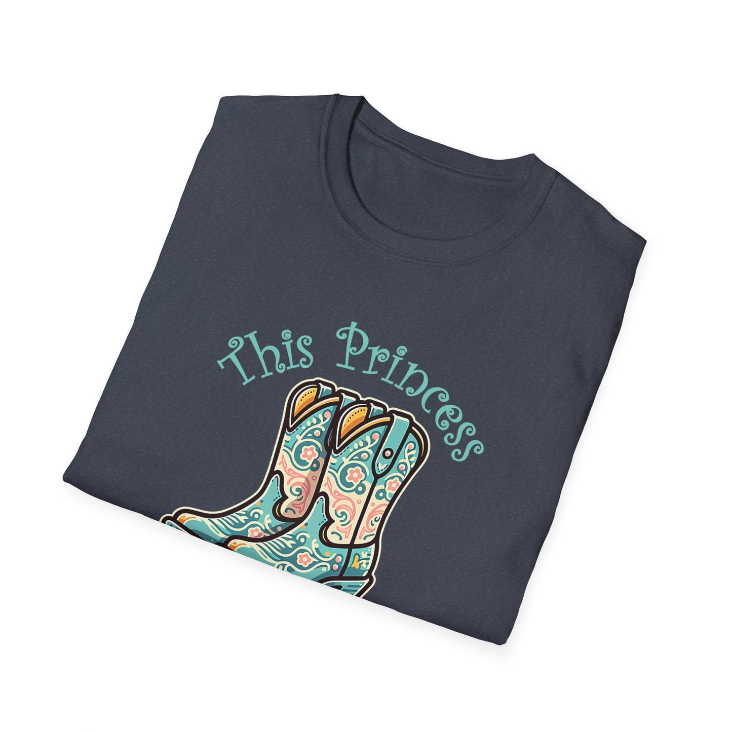 Cowgirl Boots T-Shirt — "This Princess" Western Graphic Tee
