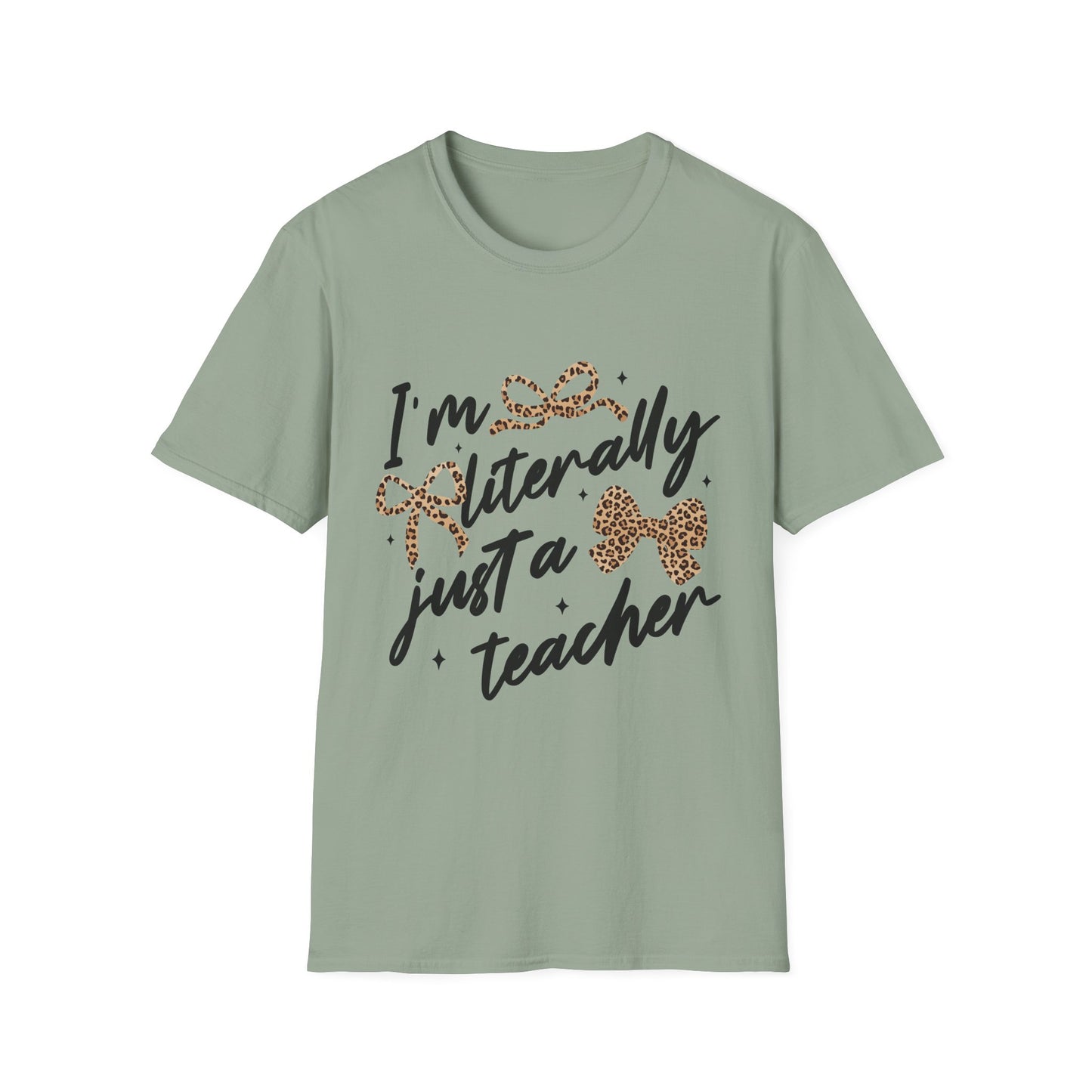 Teacher Graphic Tee — "I'm Literally Just a Teacher" Leopard Bow