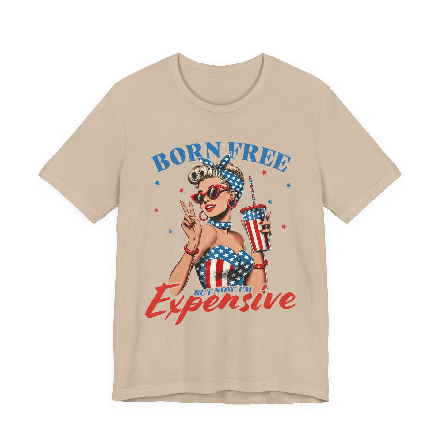 Born Free But Not Cheap Tee — Retro Patriotic Pin-Up Graphic T-Shirt
