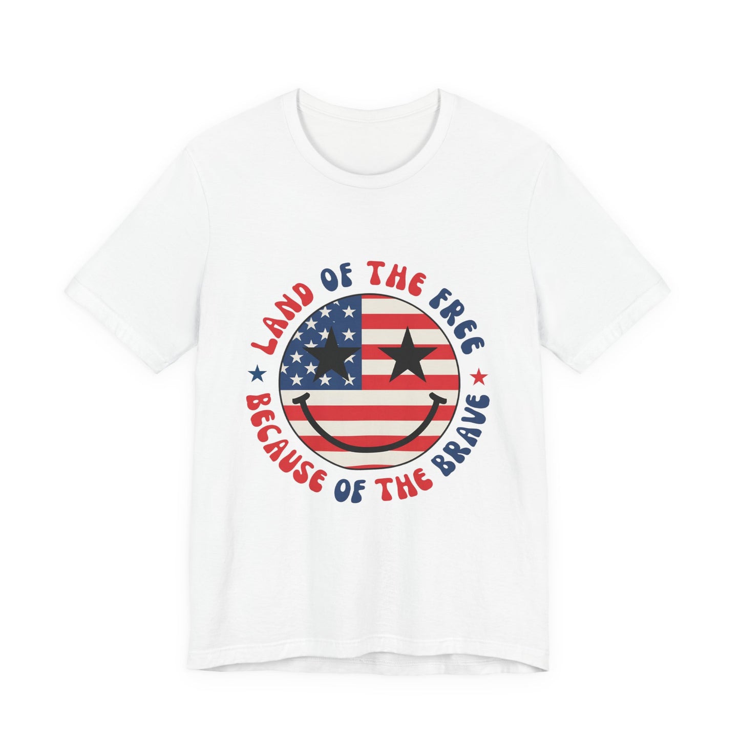 Patriotic Smiley Tee - "Land of the Free Because of the Brave" American Flag Shirt
