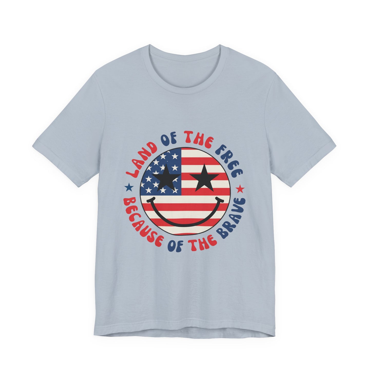Patriotic Smiley Tee - "Land of the Free Because of the Brave" American Flag Shirt