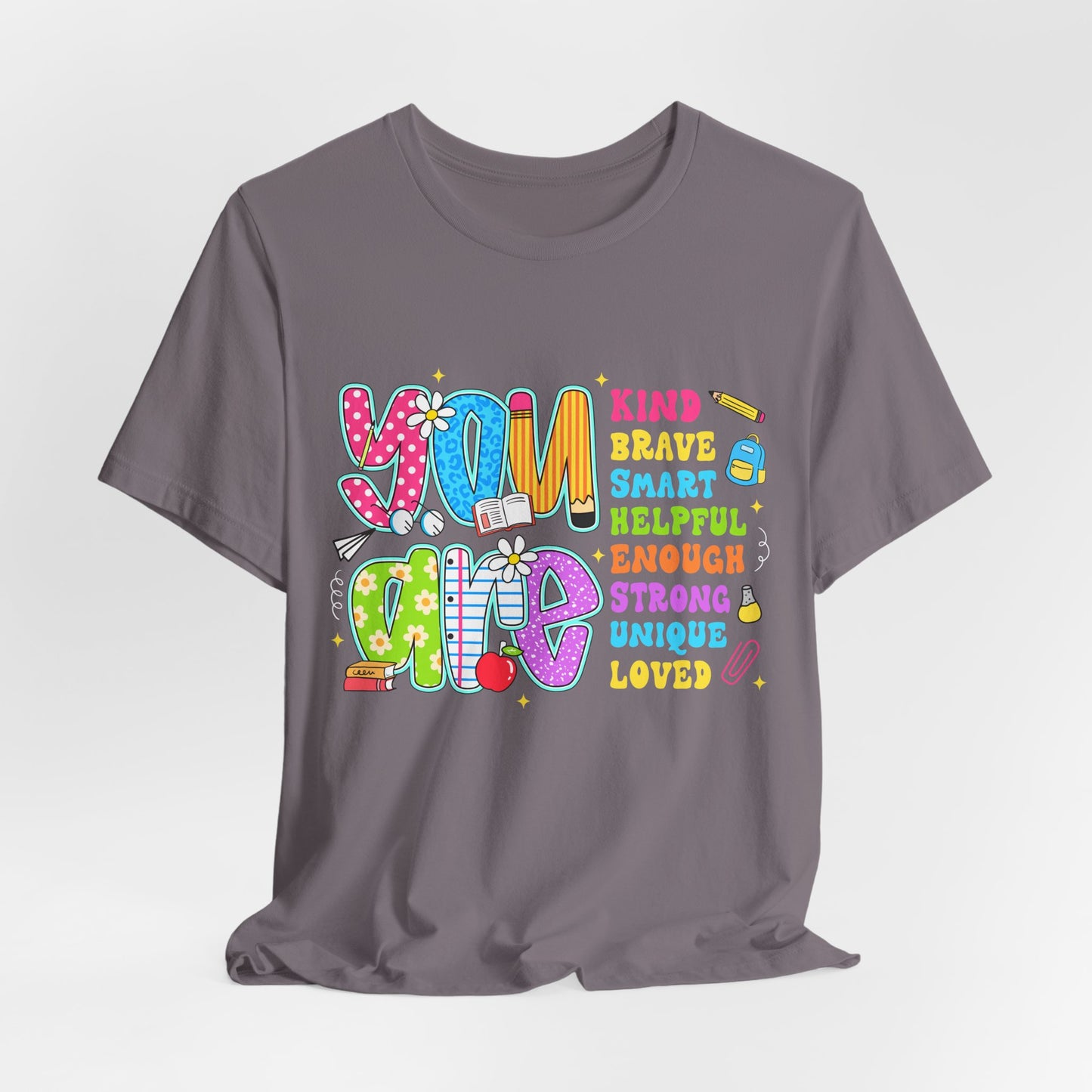 You Are Loved Kids T-Shirt — Colorful Positive Affirmation Tee (You Are Kind, Brave, Smart)