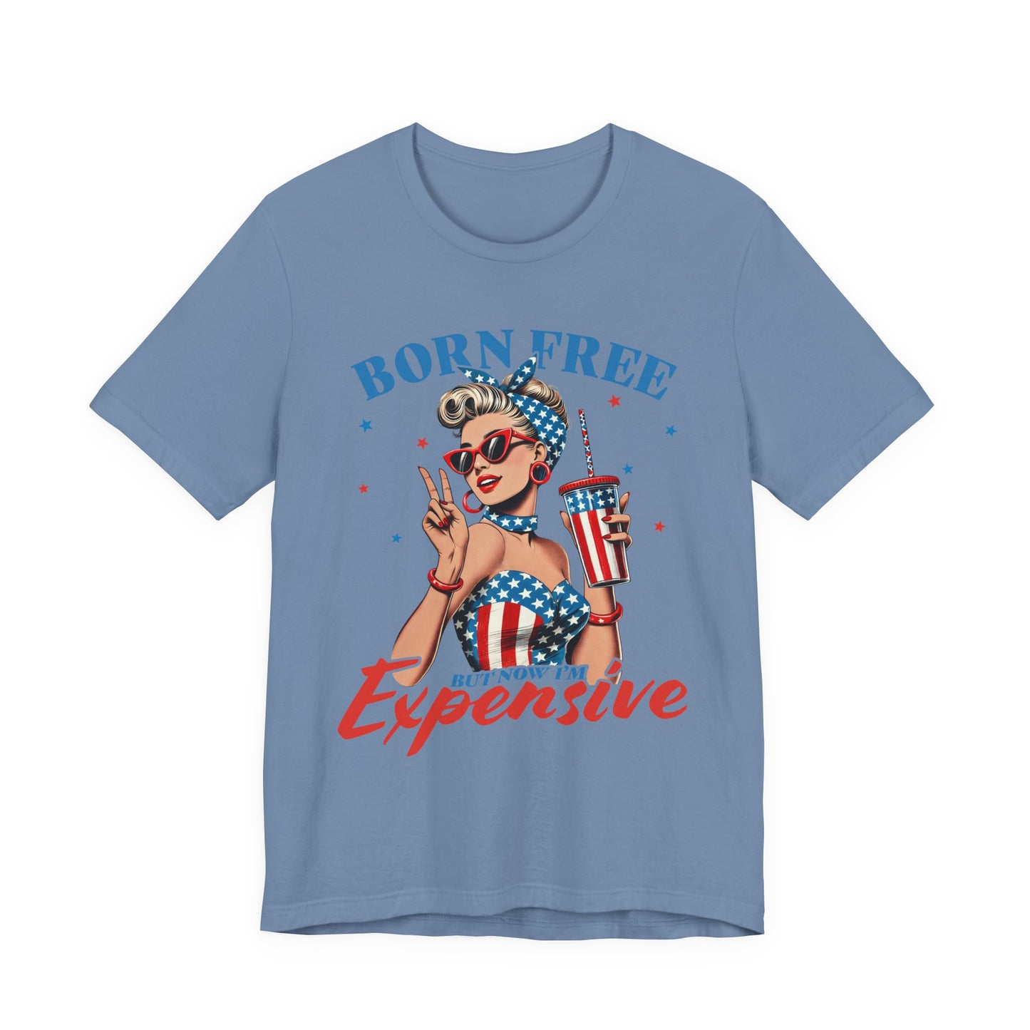 Born Free But Not Cheap Tee — Retro Patriotic Pin-Up Graphic T-Shirt