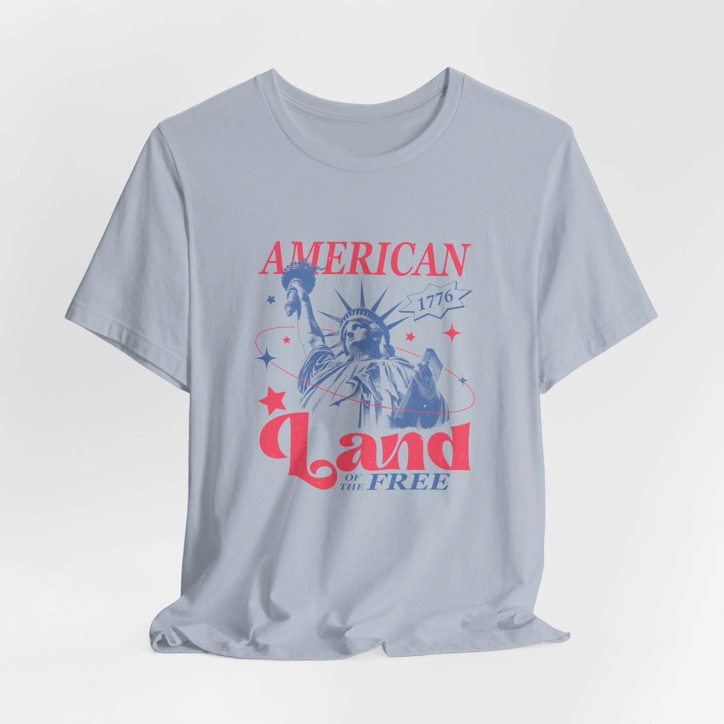 Liberty 'Land of the Free' T‑Shirt — Statue of Liberty Patriotic 1776 Tee