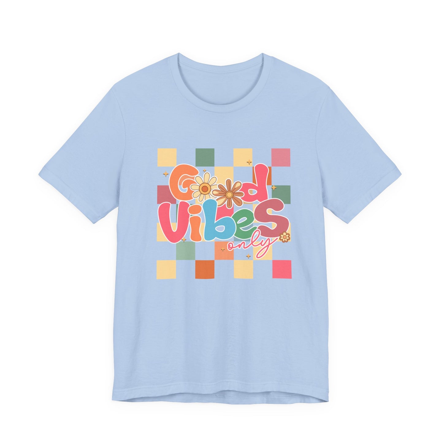 Good Vibes Only Graphic Tee