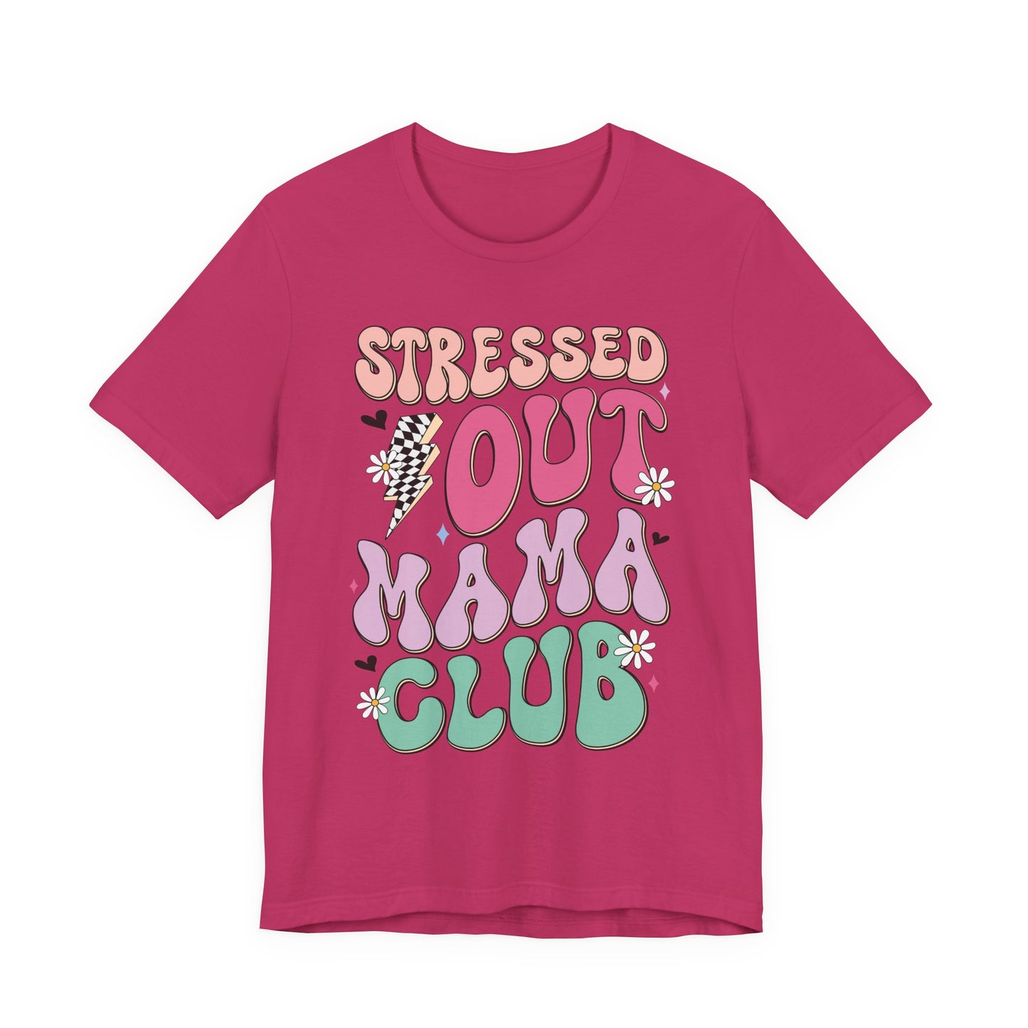 Stressed Out Mama Club Tee — Funny Pastel Mom Graphic T-Shirt