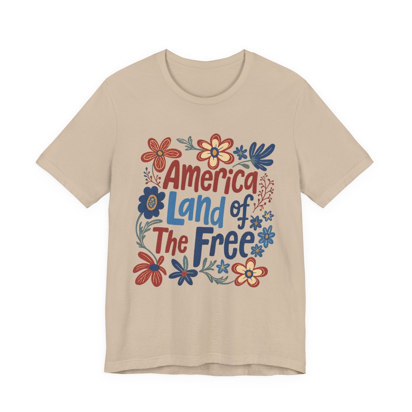 America Land of the Free Tee — Patriotic Floral 4th of July T-Shirt