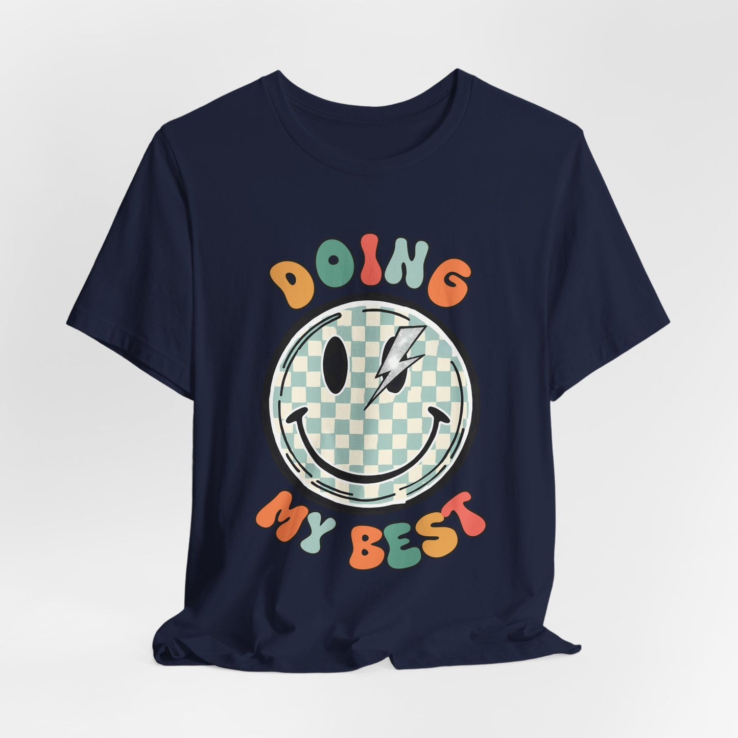 Doing My Best Smiley Tee — Retro Checkerboard Positive Message T‑Shirt