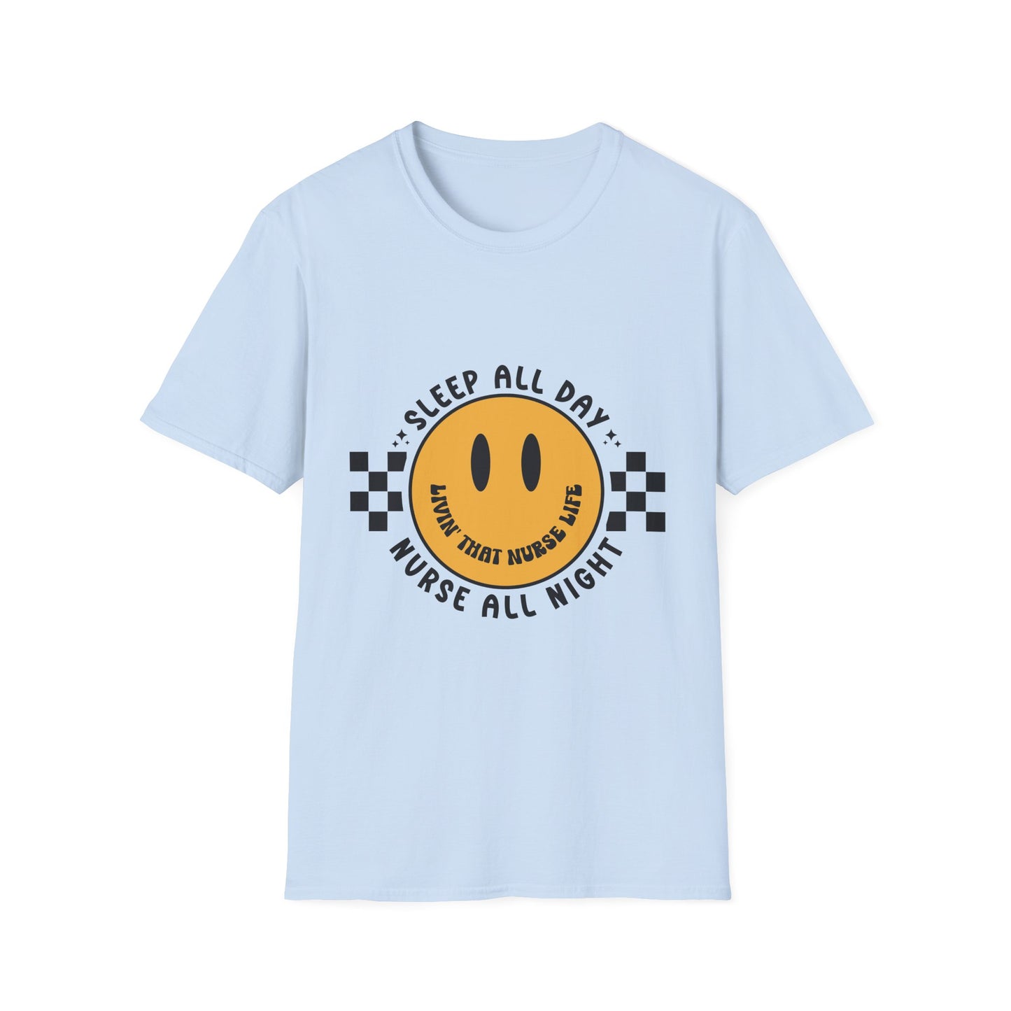Nurse Smiley Tee — “Sleep All Day, Nurse All Night” Graphic T-Shirt