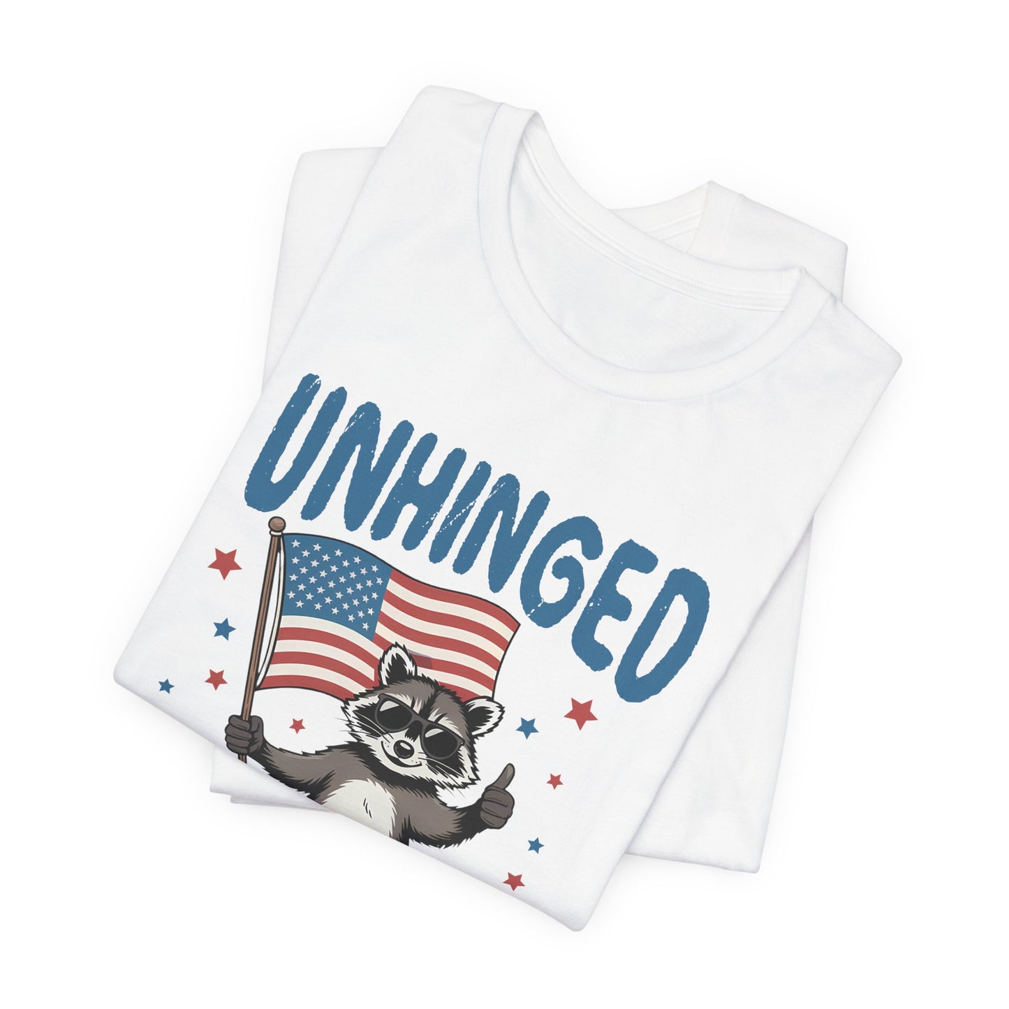T‑Shirt — "Unhinged and Free" Raccoon American Flag Graphic Tee
