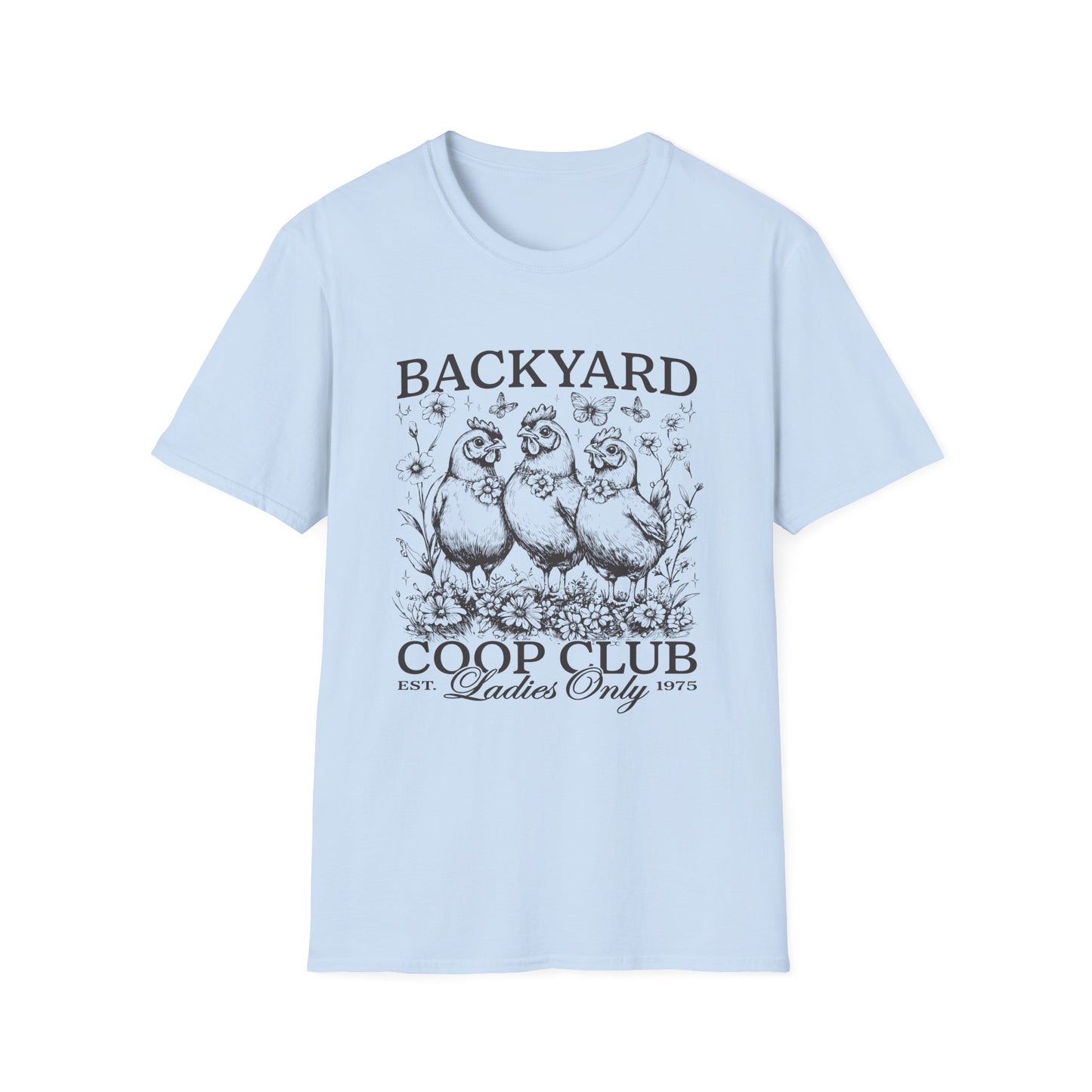Backyard Coop Club T-Shirt — 'Ladies Only' Vintage Chicken Farm Tee