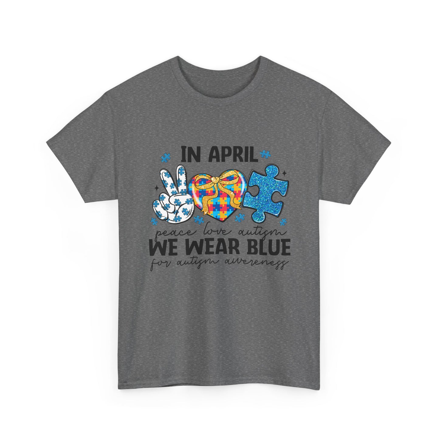 Autism Awareness Tee — "In April We Wear Blue" Puzzle Heart Peace Sign