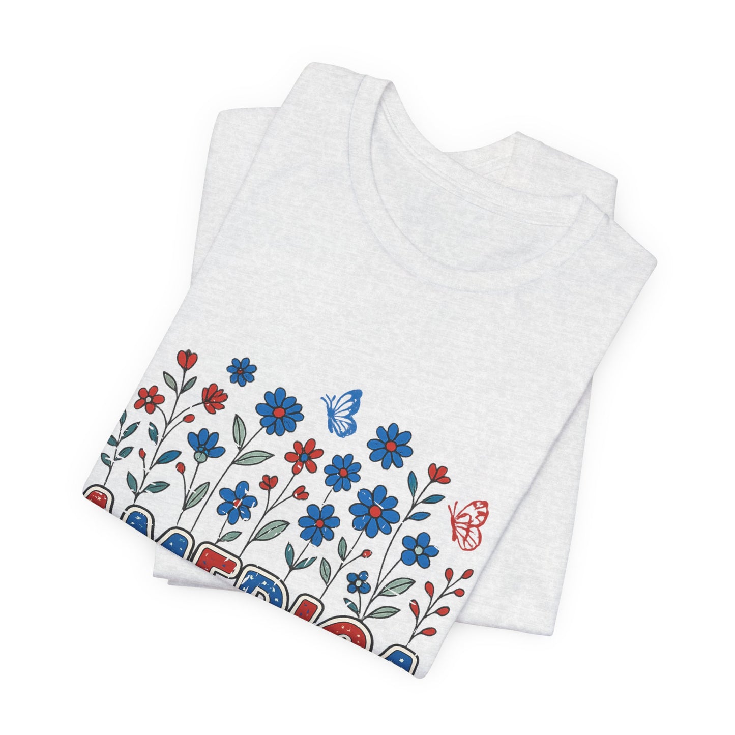 America Floral Tee — Patriotic Freedom, Bravery & Independence T-Shirt