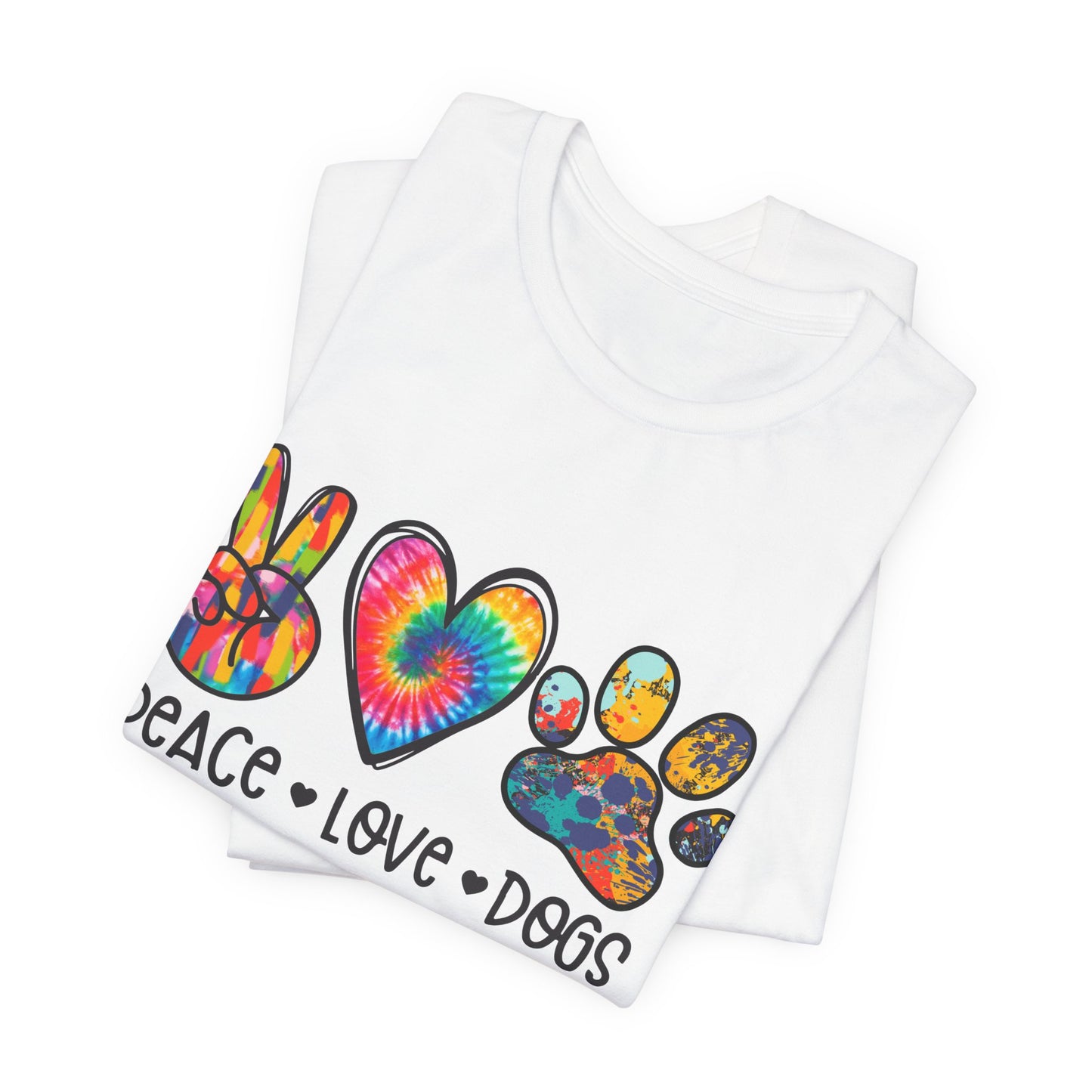 Peace Love Dogs Tie-Dye T-Shirt