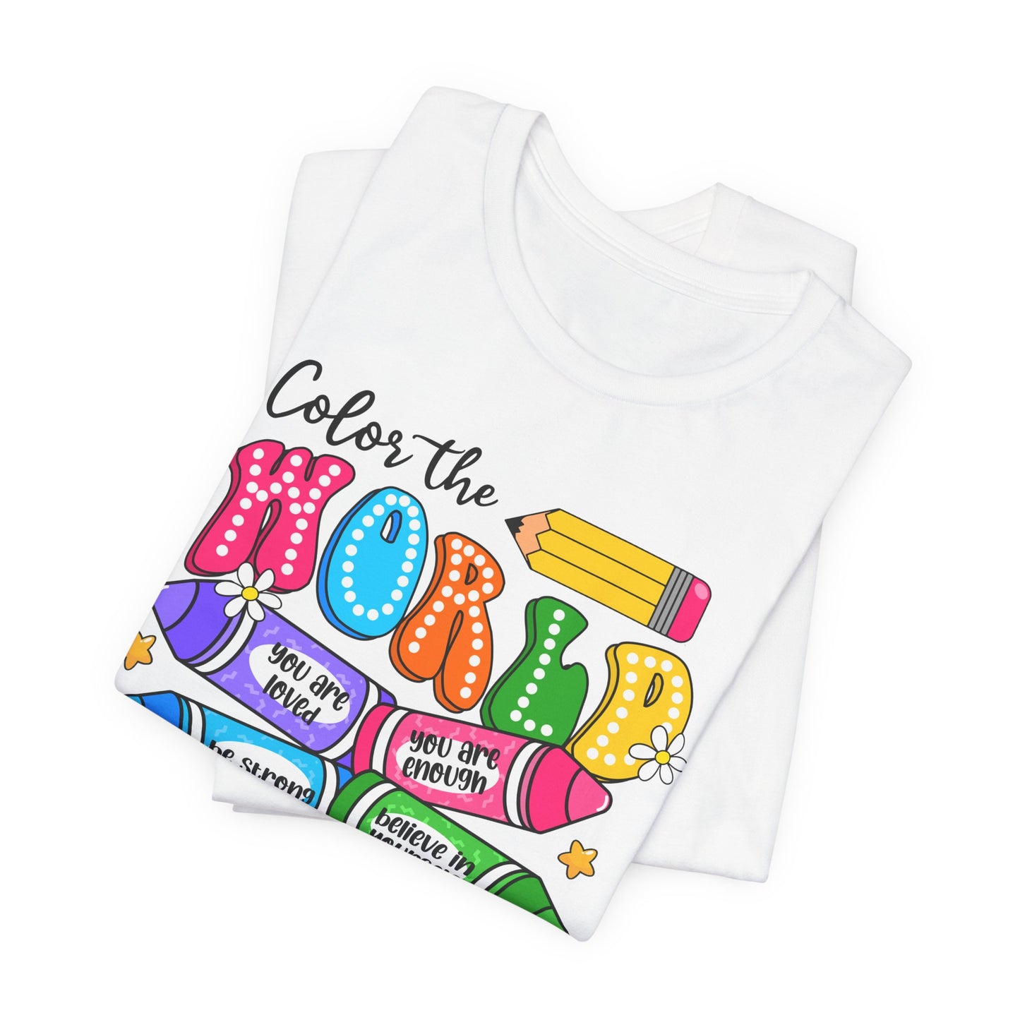 Color the World with Kindness T-Shirt — Kids & Teachers Positive Message Tee