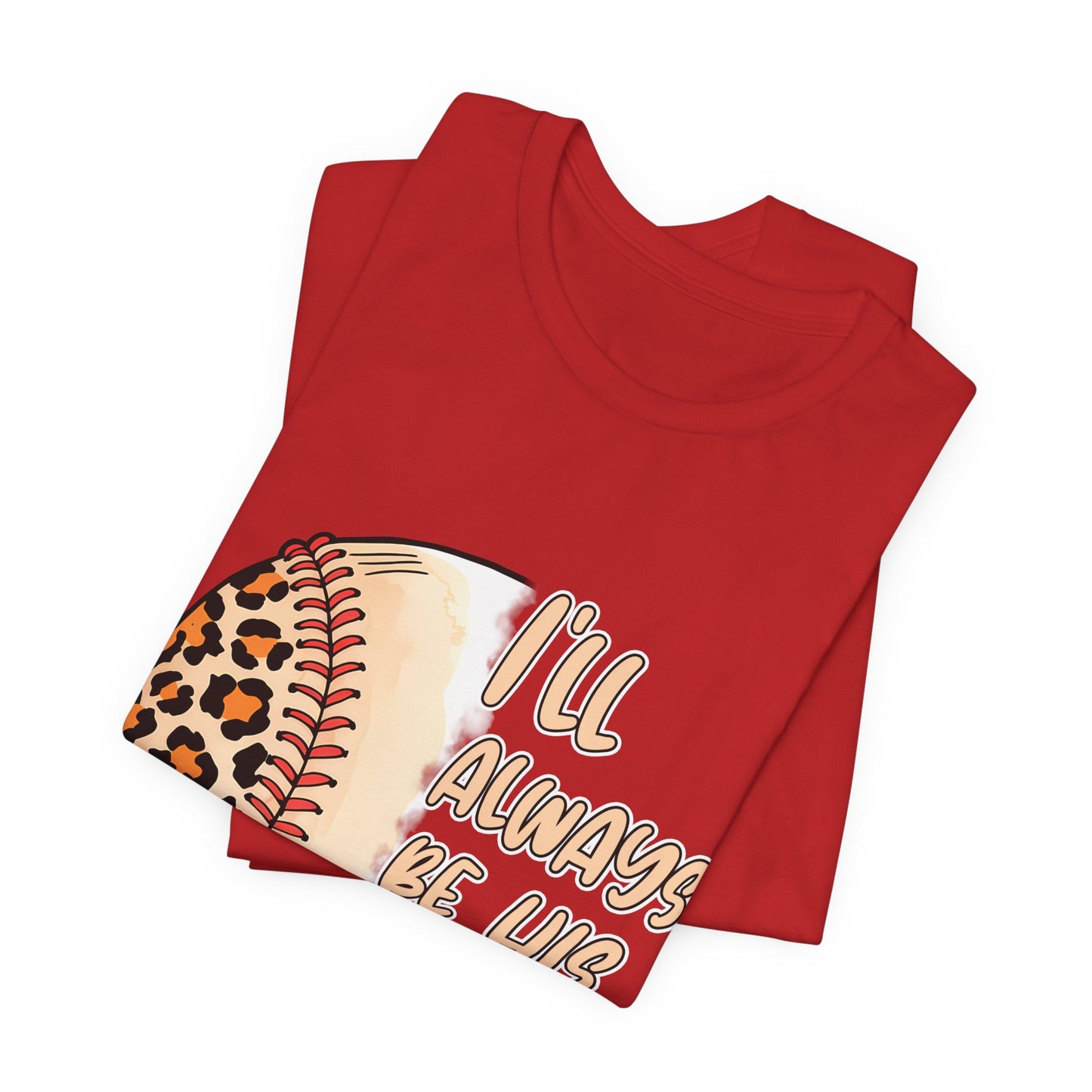 I'll Always Be His Biggest Fan Baseball Tee — Leopard Softball Mom Shirt