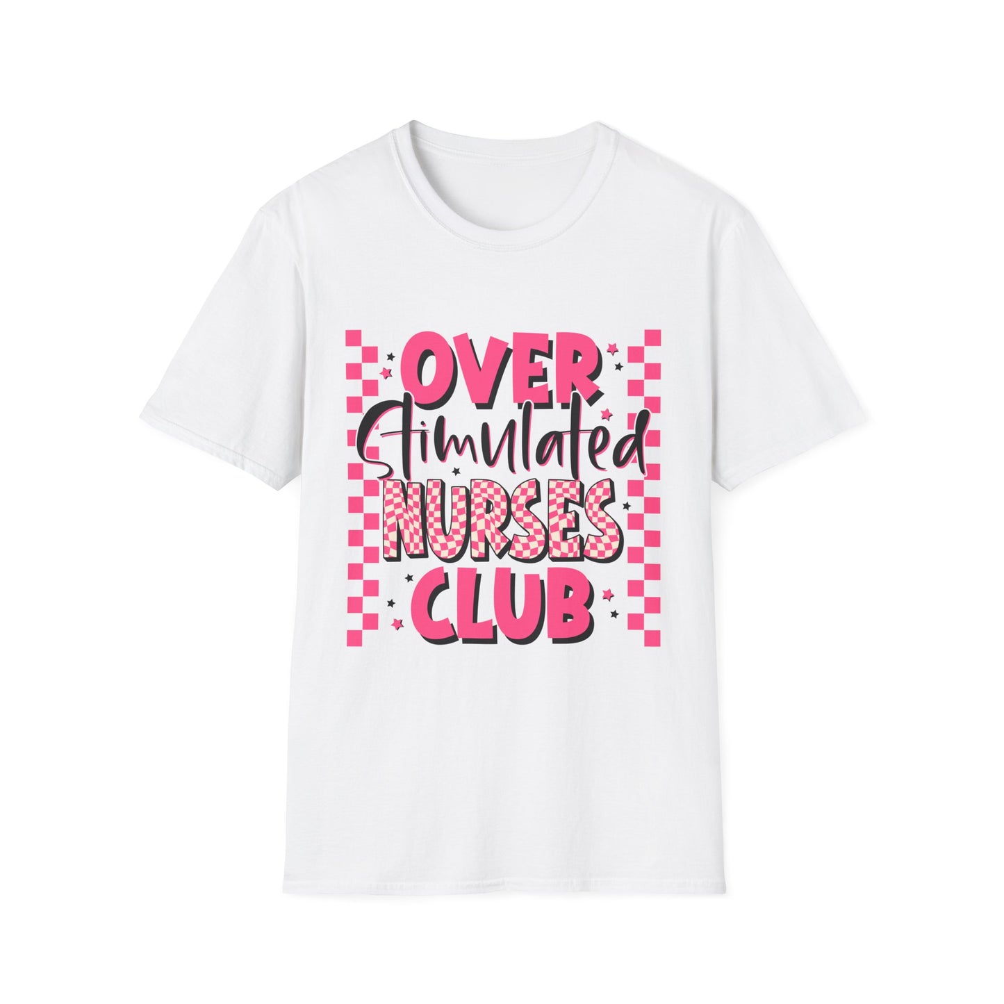 Overstimulated Nurses Club T-Shirt — Funny Pink Nurse Graphic Tee for Healthcare Workers