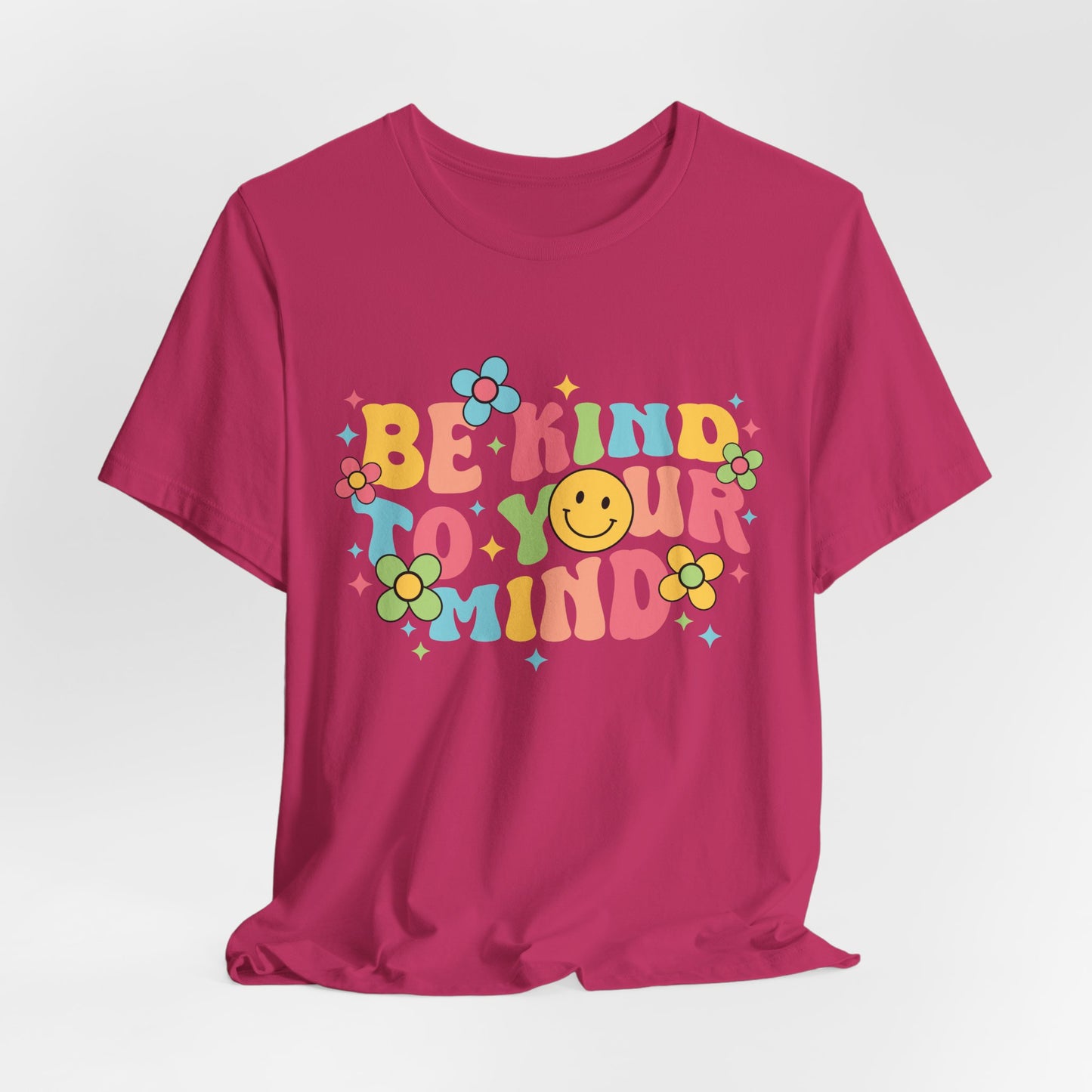 Be Kind to Your Mind T-Shirt — Retro Smile Mental Health Awareness Tee