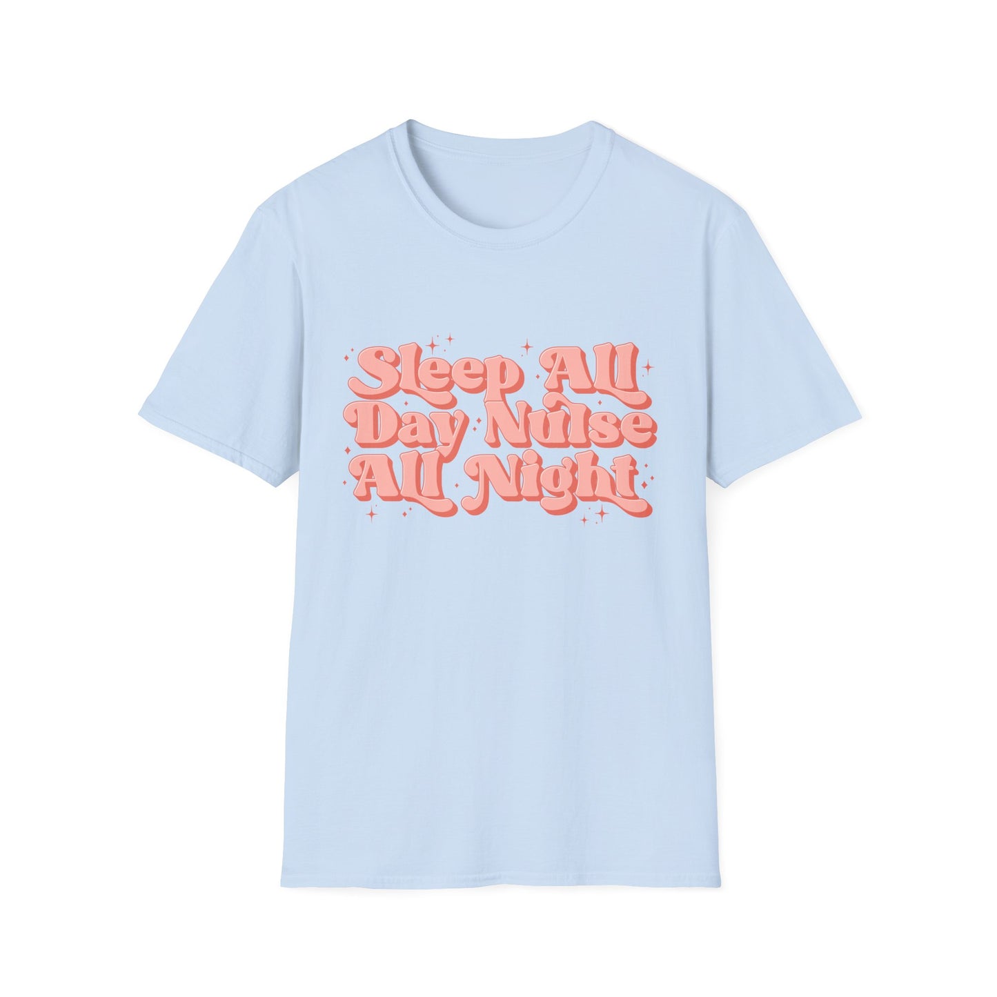 Sleep All Day Nurse All Night T-Shirt — Cute Retro Nurse Tee for Healthcare Workers