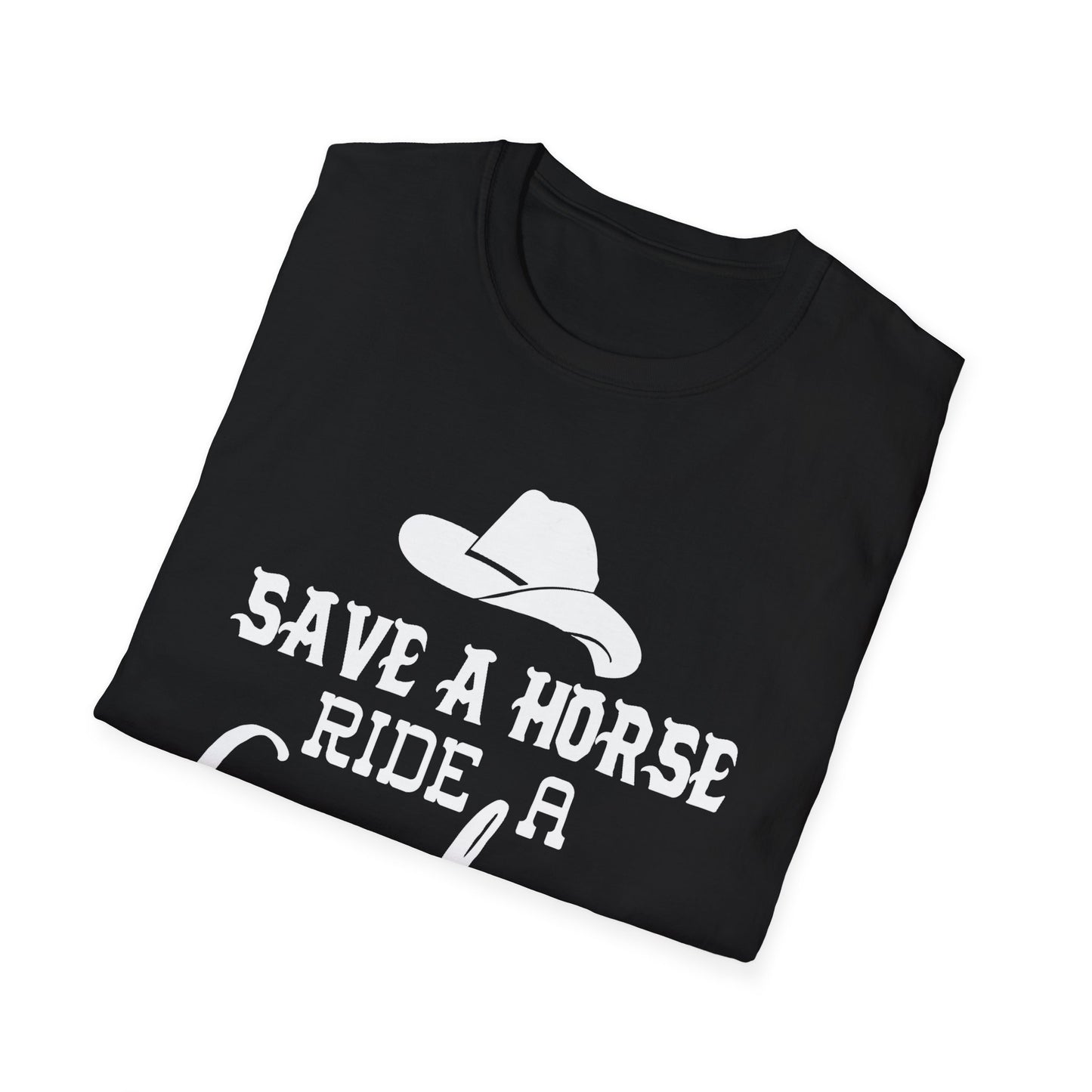 Save a Horse Ride a Cowboy T-Shirt – Western Cowboy Hat Graphic Tee