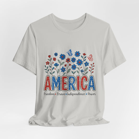 America Floral Tee — Patriotic Freedom, Bravery & Independence T-Shirt