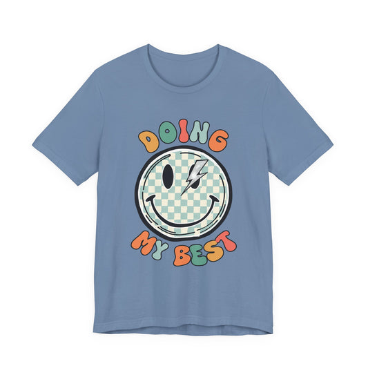 Doing My Best Smiley Tee — Retro Checkerboard Positive Message T‑Shirt