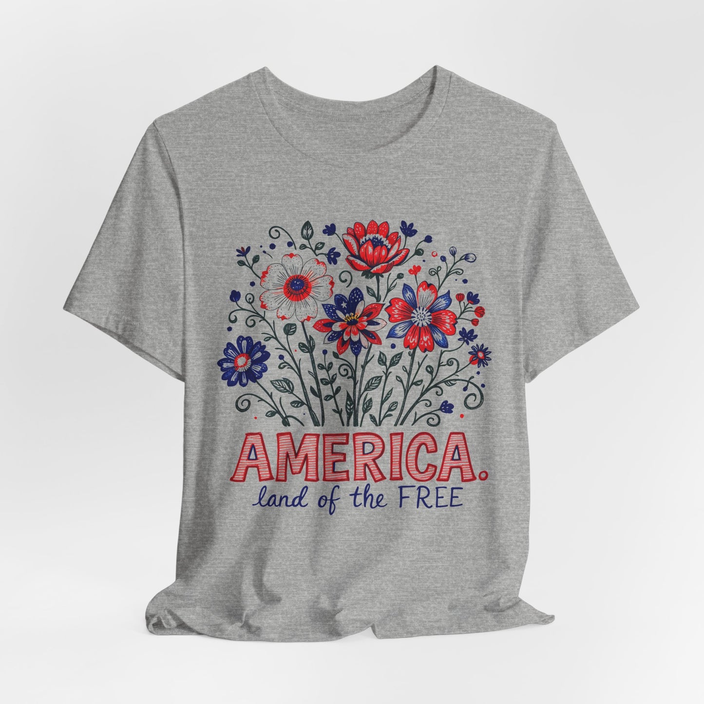 Patriotic Floral Tee — "America, Land of the Free"