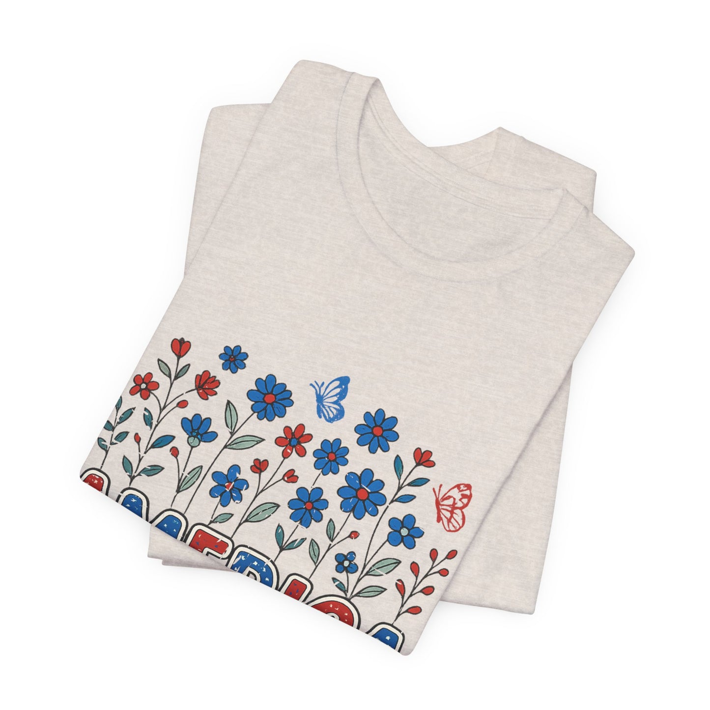 America Floral Tee — Patriotic Freedom, Bravery & Independence T-Shirt