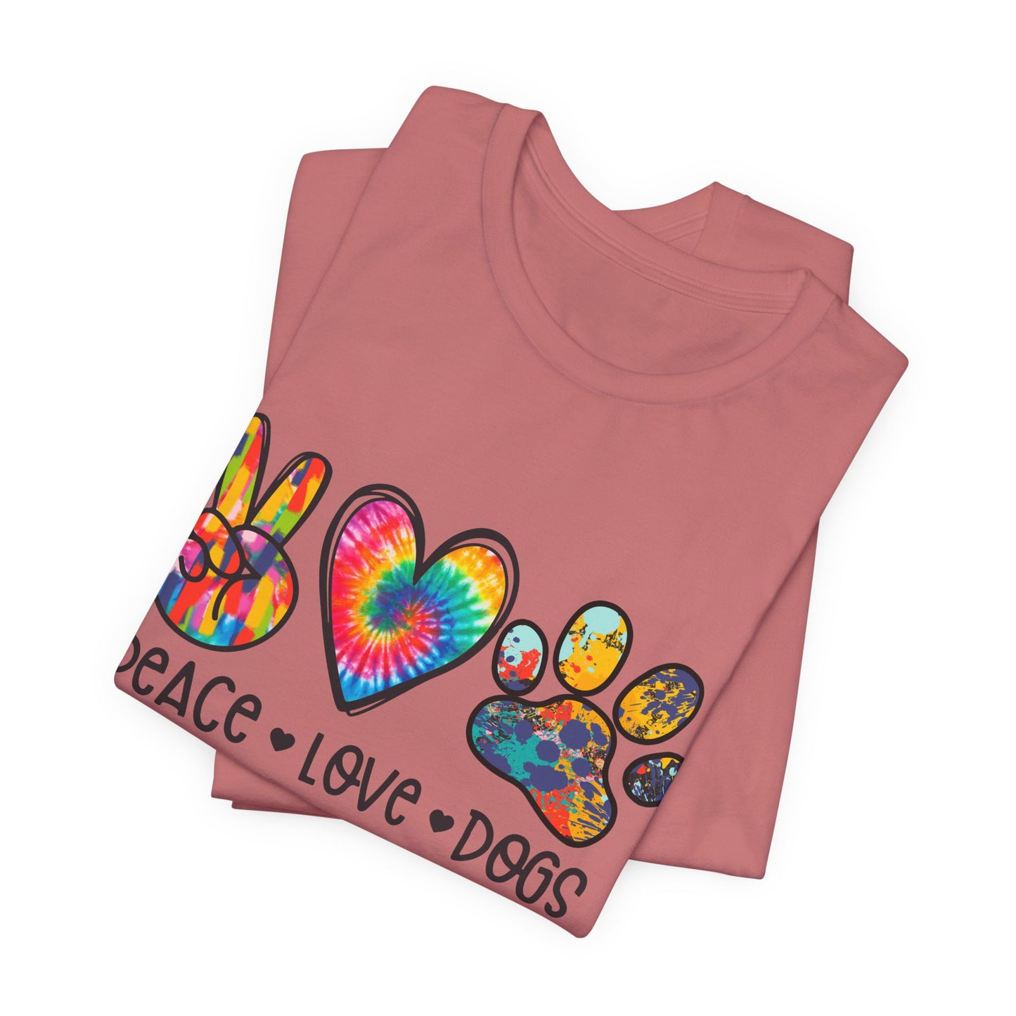 Peace Love Dogs Tie-Dye T-Shirt