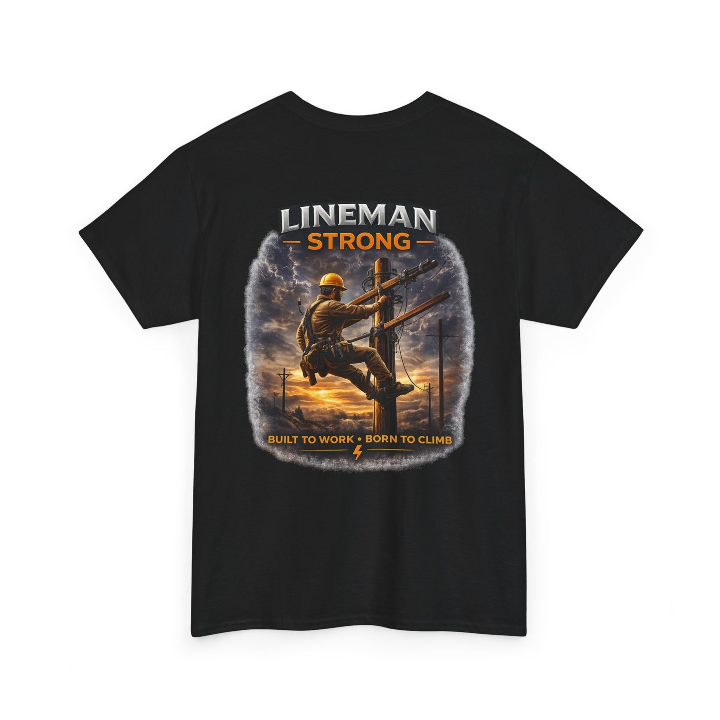 Lineman-Built to work-Born to climb Unisex Heavy Cotton Tee