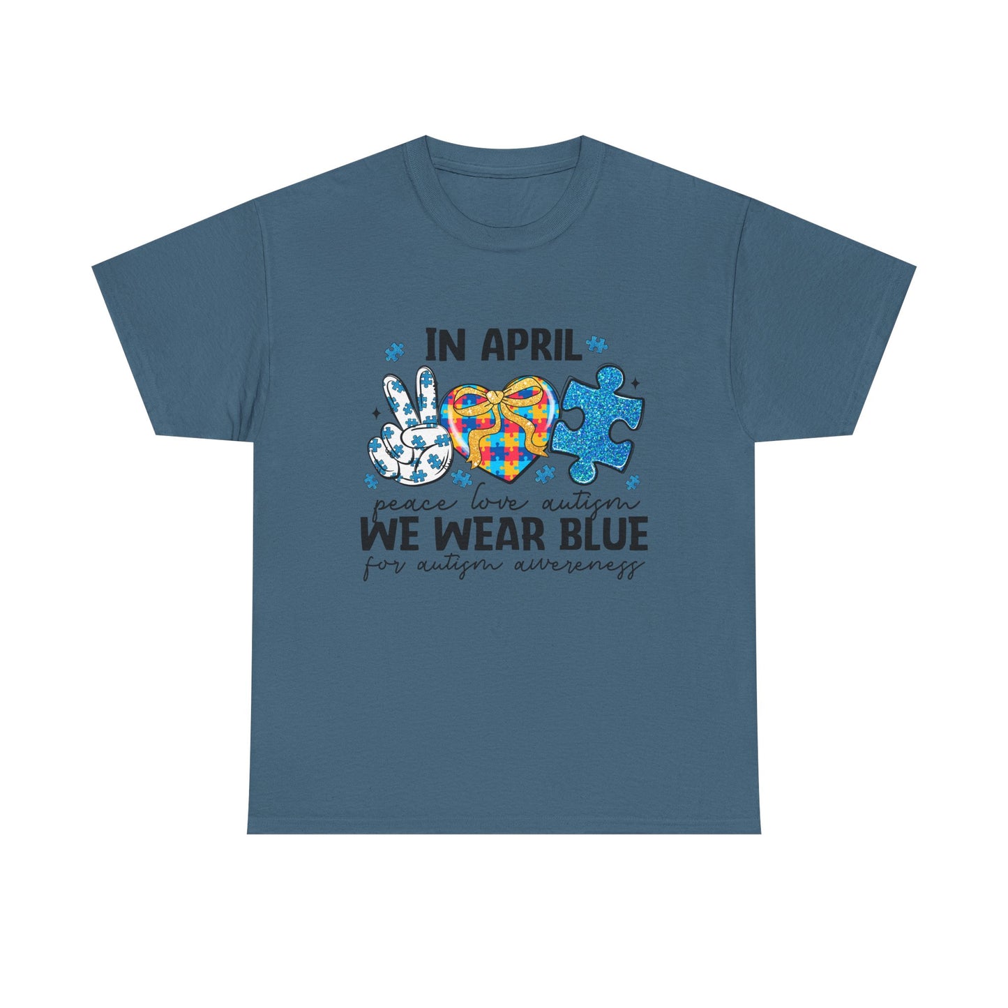 Autism Awareness Tee — "In April We Wear Blue" Puzzle Heart Peace Sign