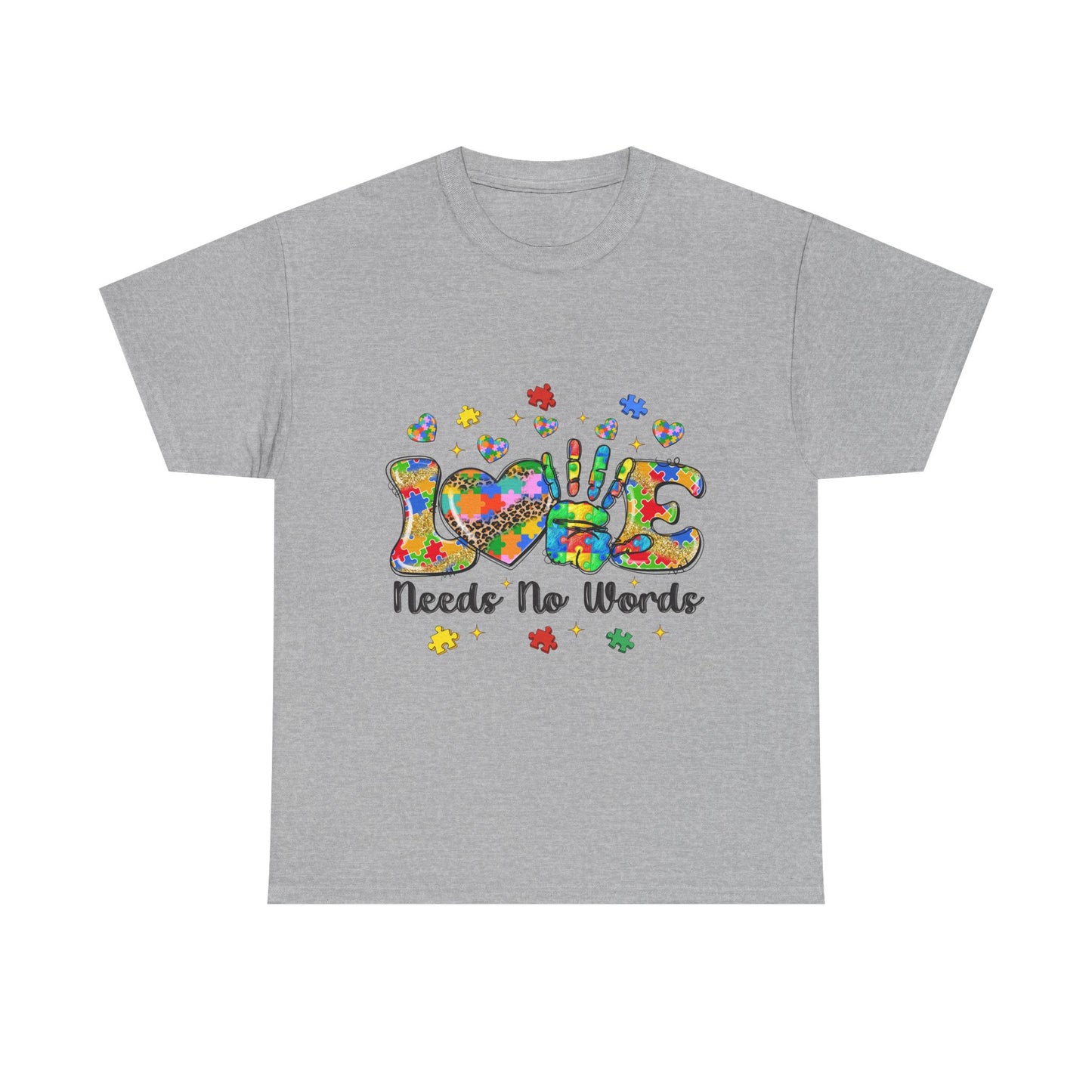 T-Shirt — "Love Needs No Words" Autism Awareness Graphic Tee